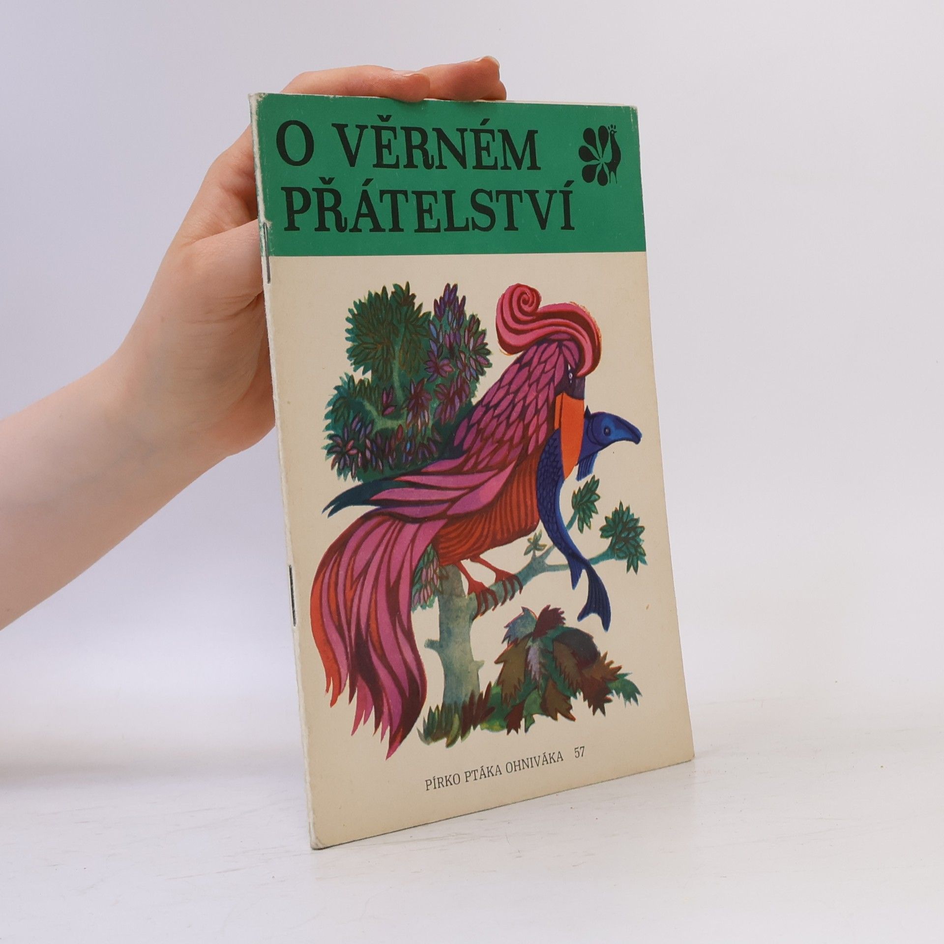 O věrném přátelství 57: Pírko ptáka Ohniváka