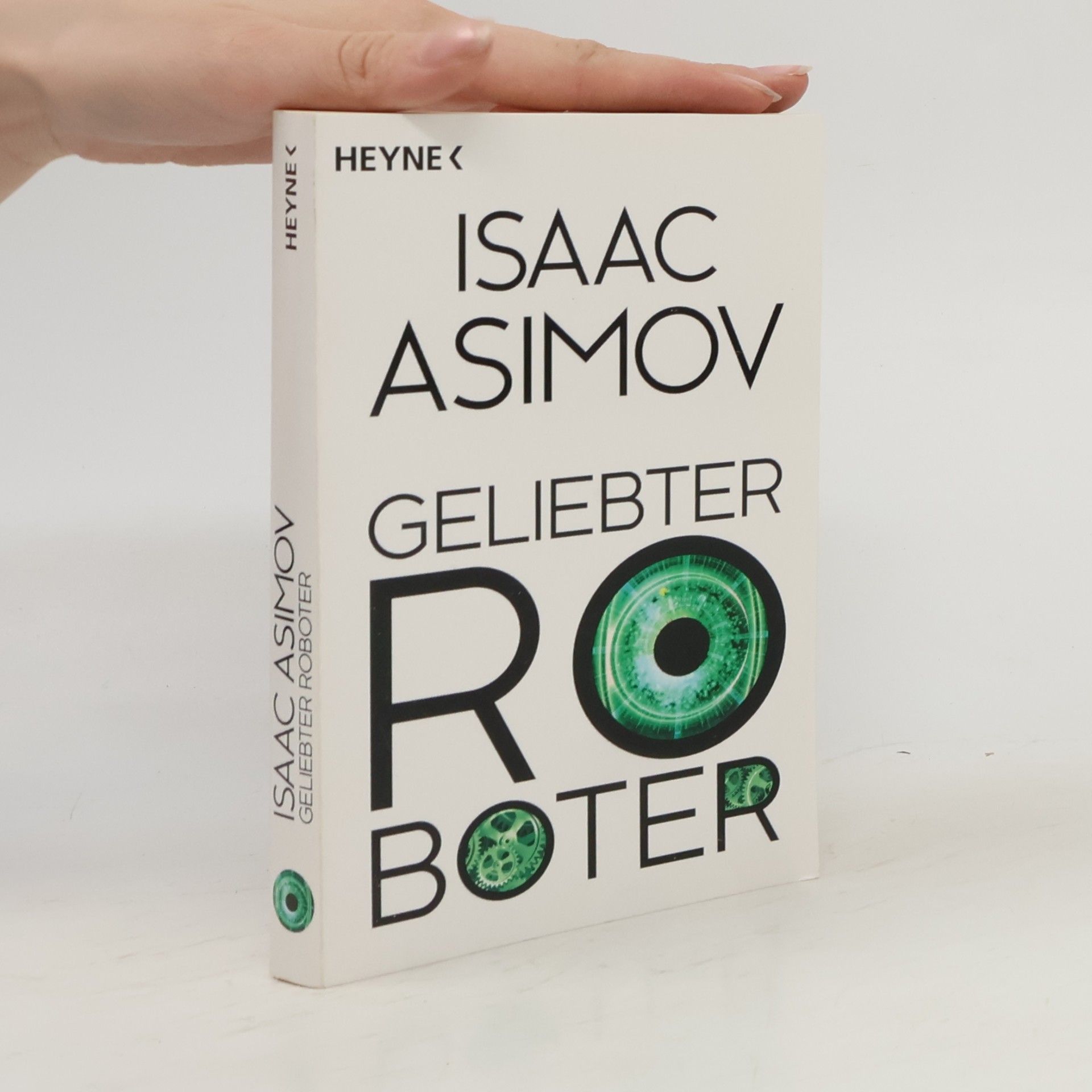 Isaac Asimov Geliebter Roboter