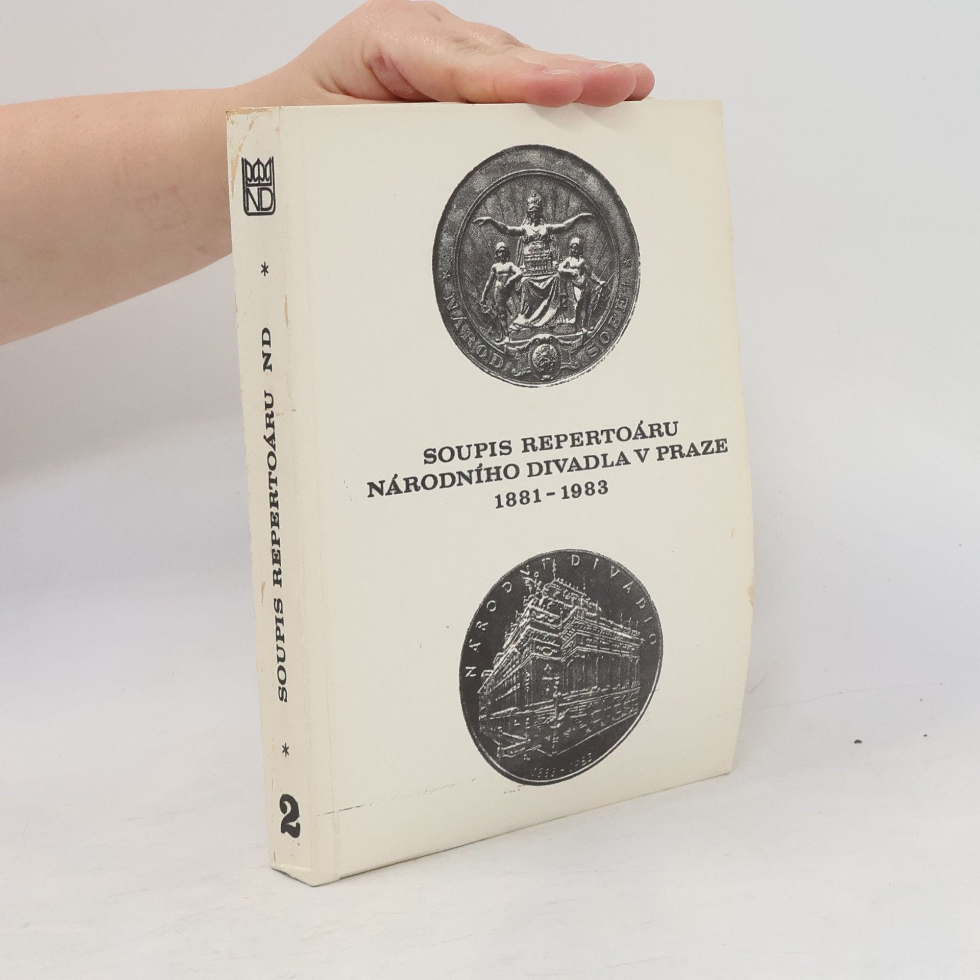 Soupis repertoáru Národního divadla v Praze 1881-1983 2