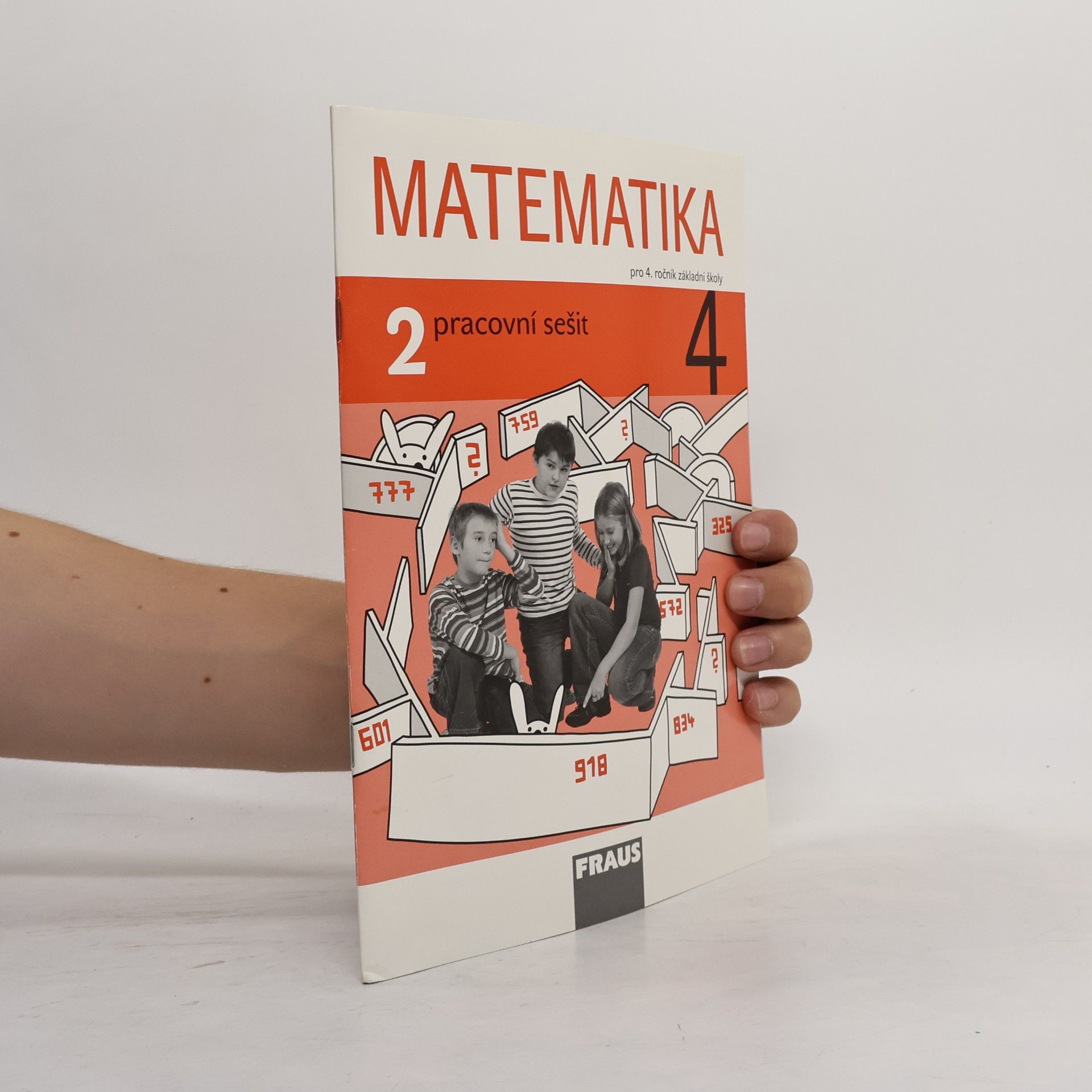 Jitka Michnová Matematika 4 : pro 4. ročník základní školy. 2, Pracovní sešit
