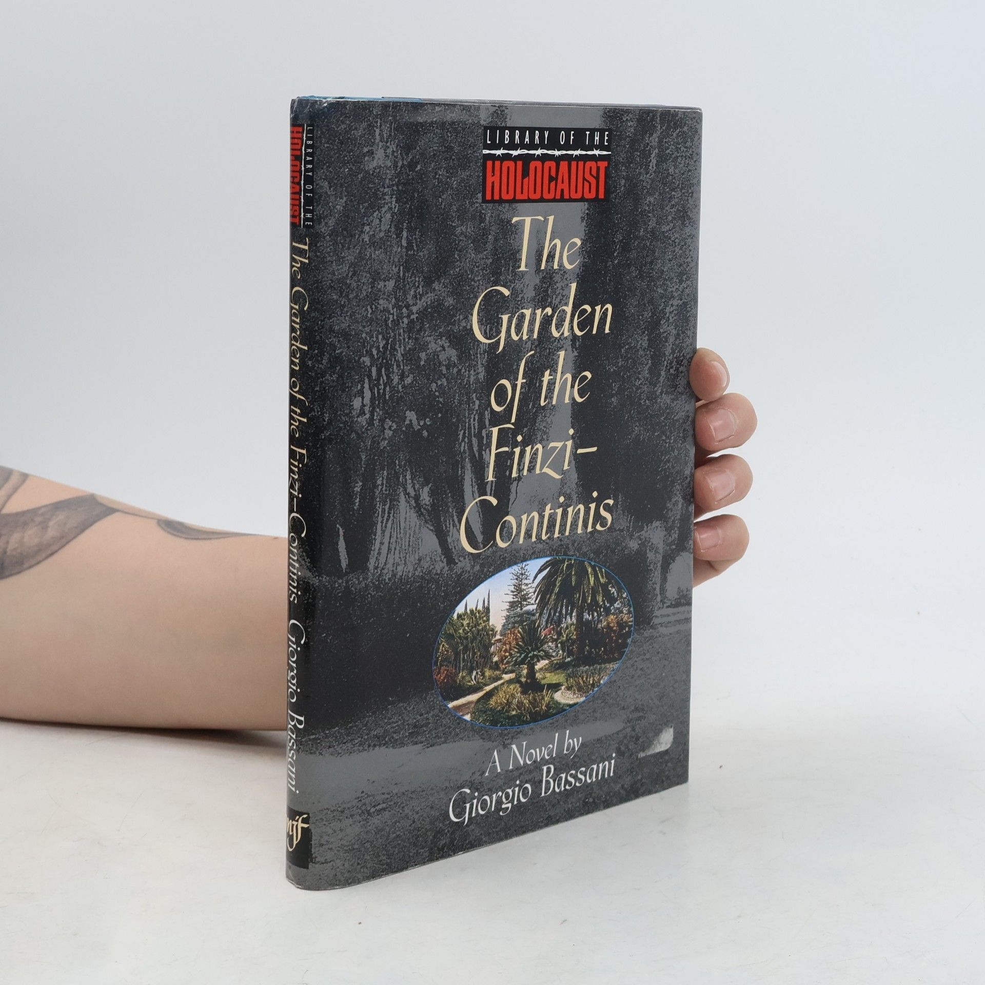 William Weaver Library of the Holocaust: The Garden of the Finzi-Continis