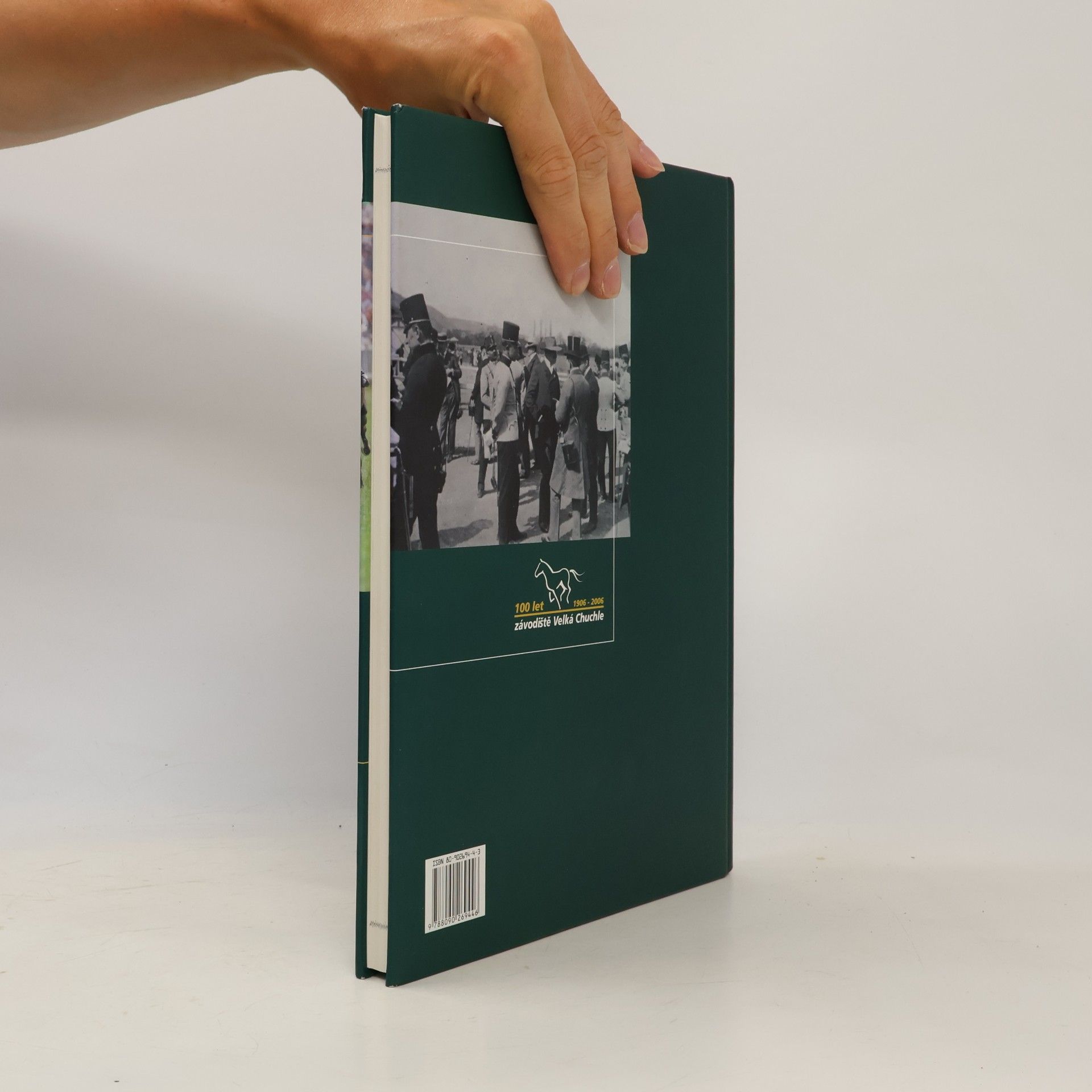Jiří Zlámaný Velká Chuchle stoletá : 100 let závodiště Velká Chuchle 1906-2006