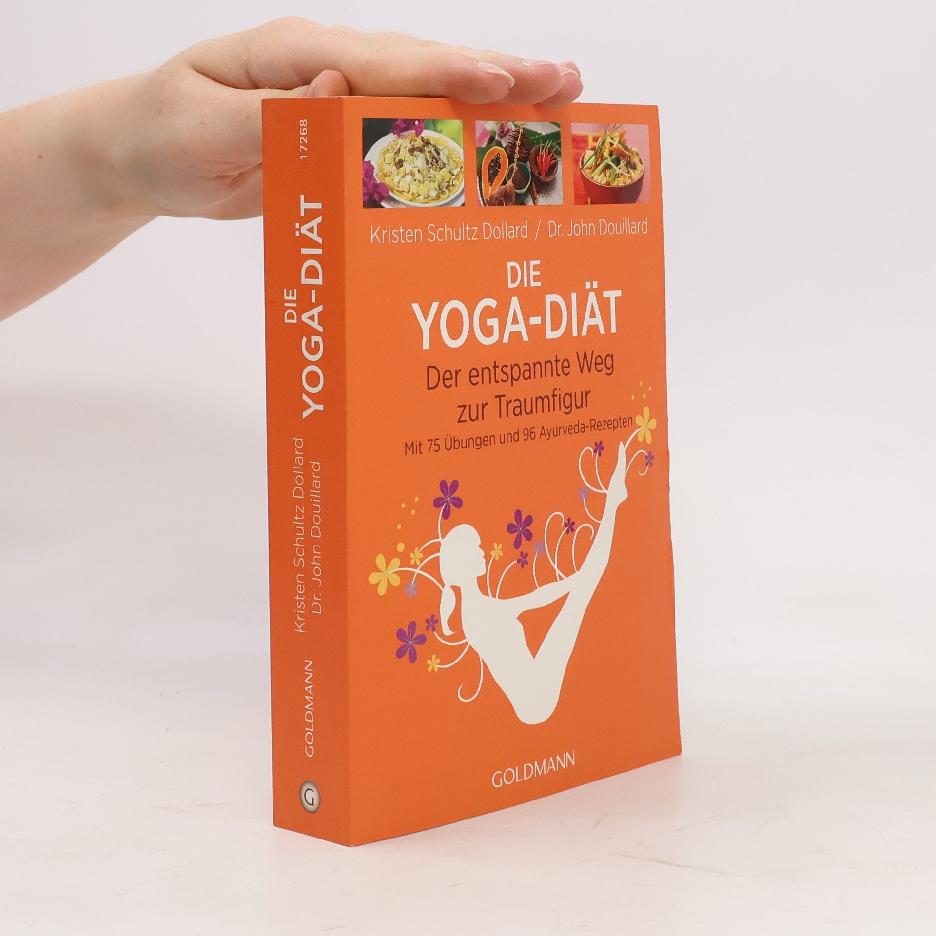 Kristen Schultz Dollard Die Yoga-Diät: Der entspannte Weg zur Traumfigur