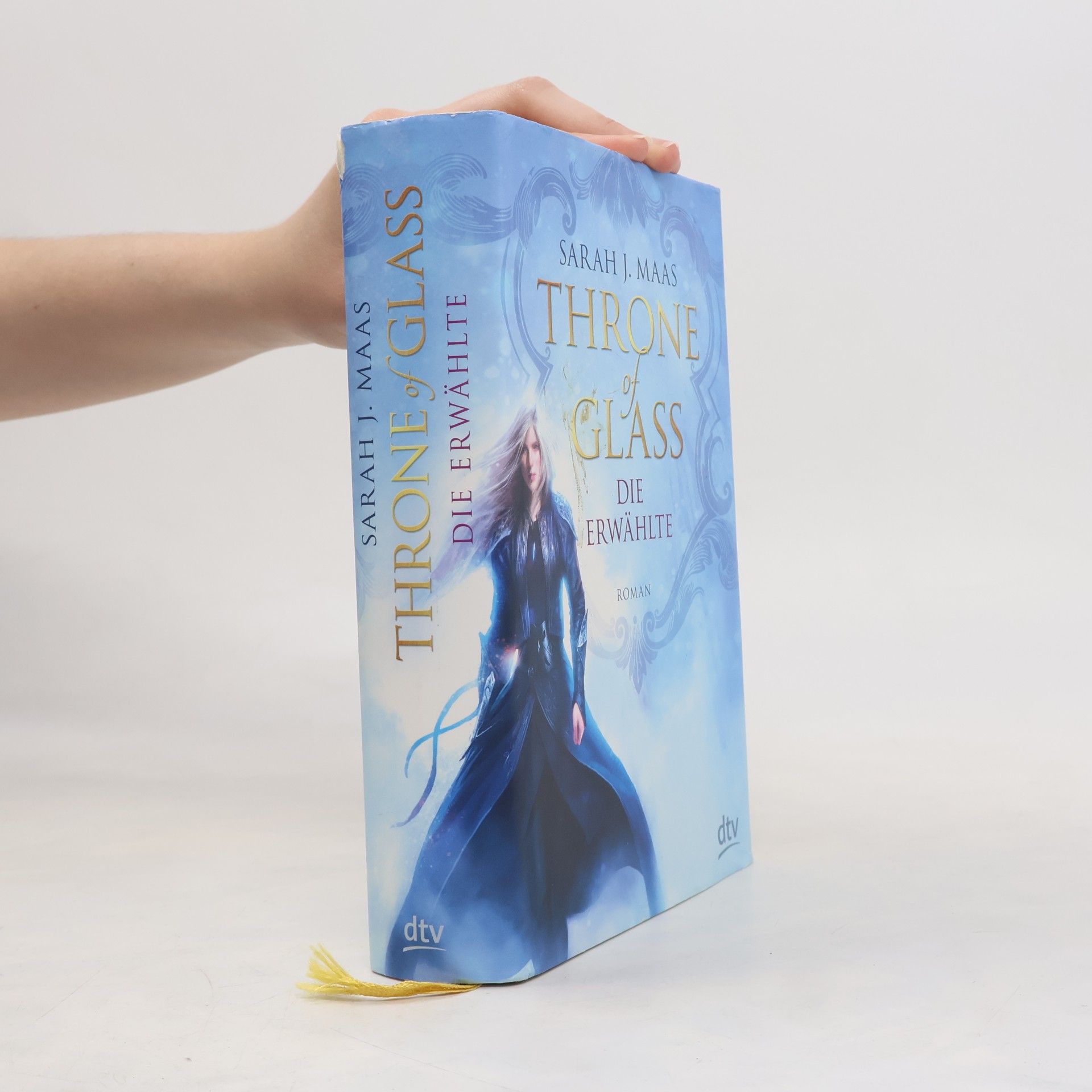 Sarah J. Maas Throne of Glass - die Erwählte