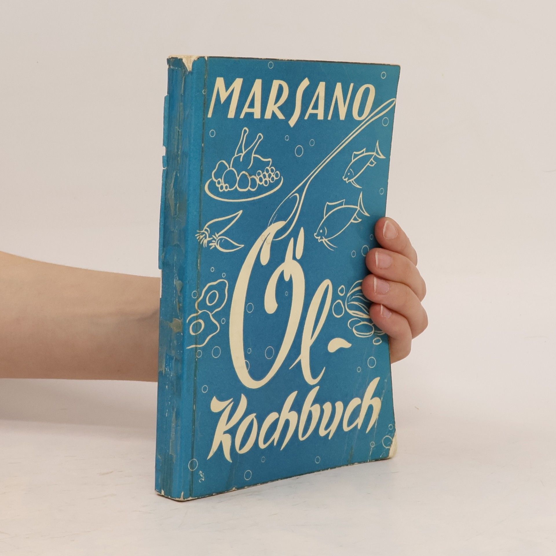 Kolektív autorov Marsanos neues Öl-Kochbuch