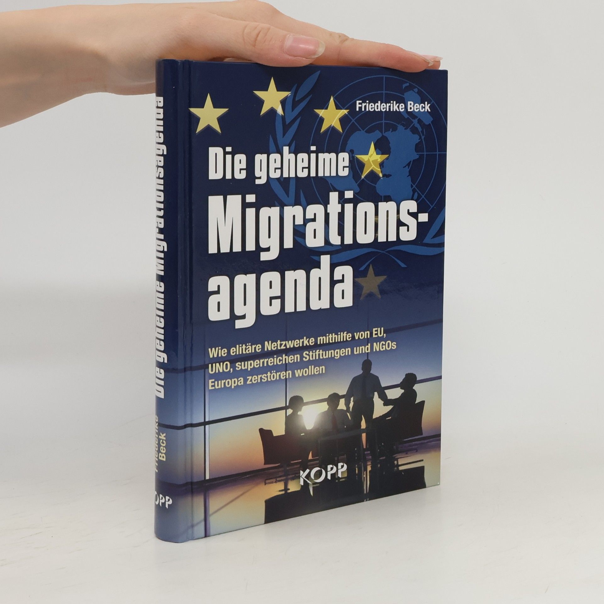 Friederike Beck Die geheime Migrationsagenda