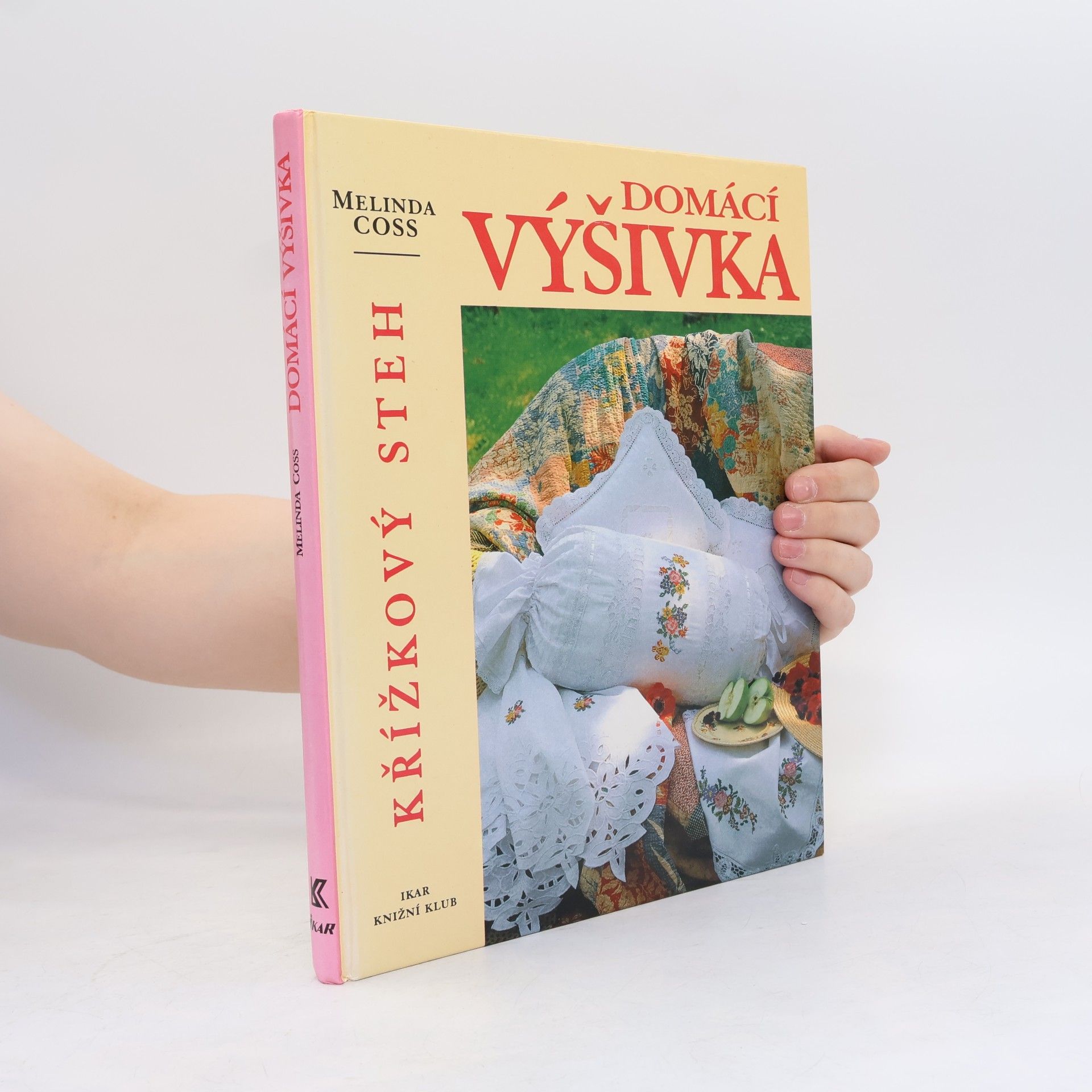 Melinda Coss Domácí výšivka. Křížkový steh