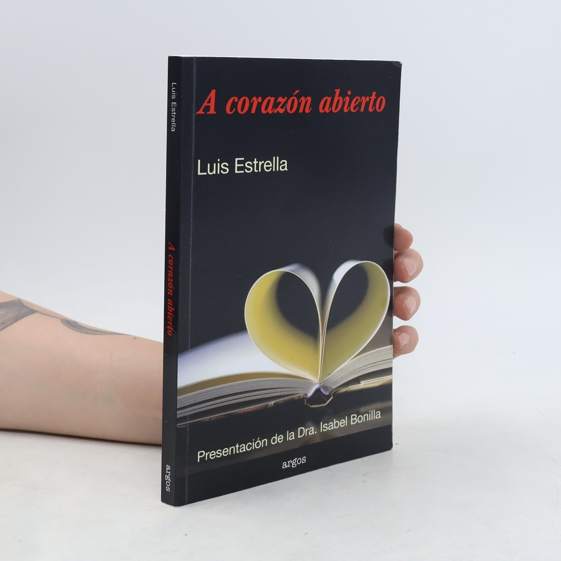 Luis Estrella A corazón abierto