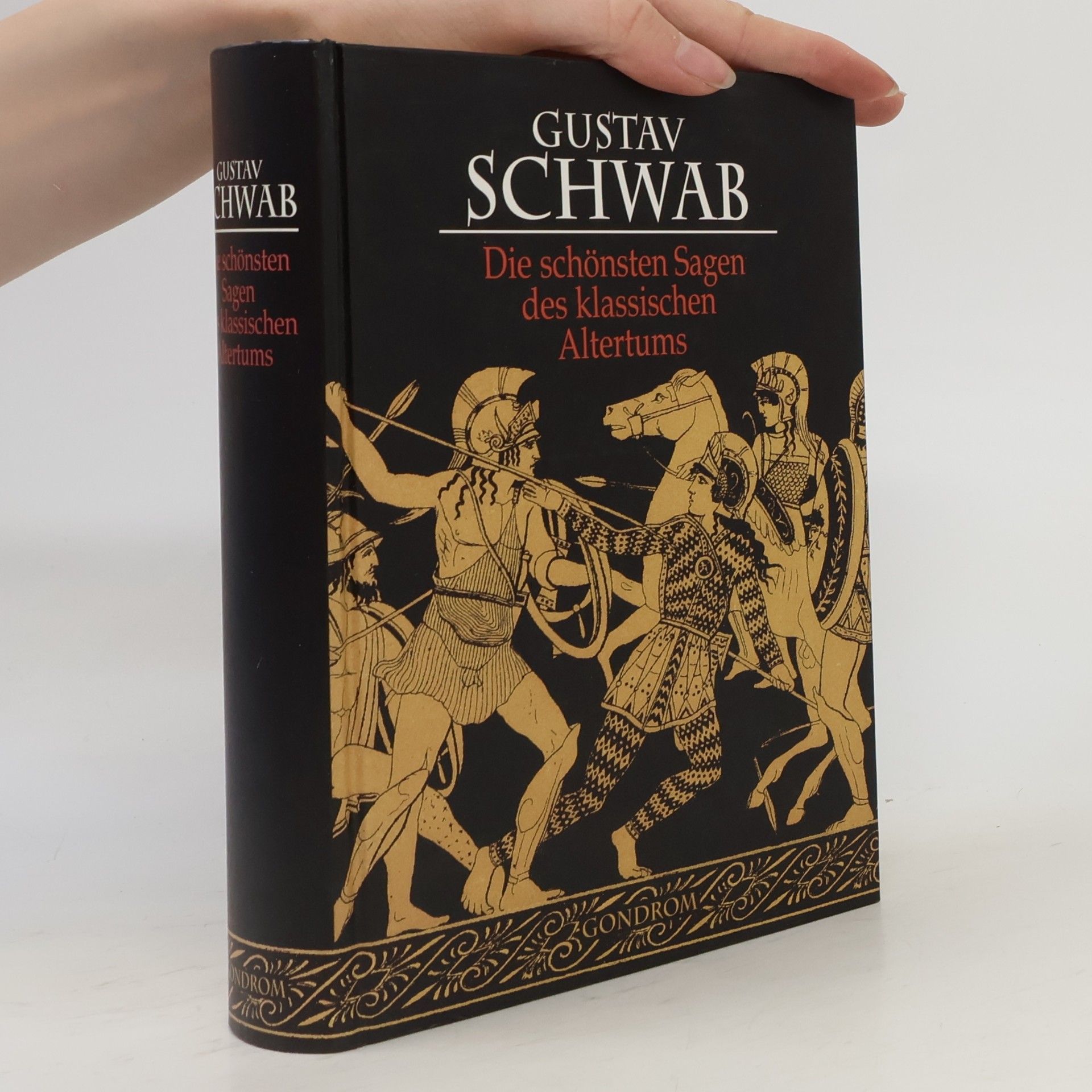 Gustav Schwab Die schönsten Sagen des Klassischen Altertums