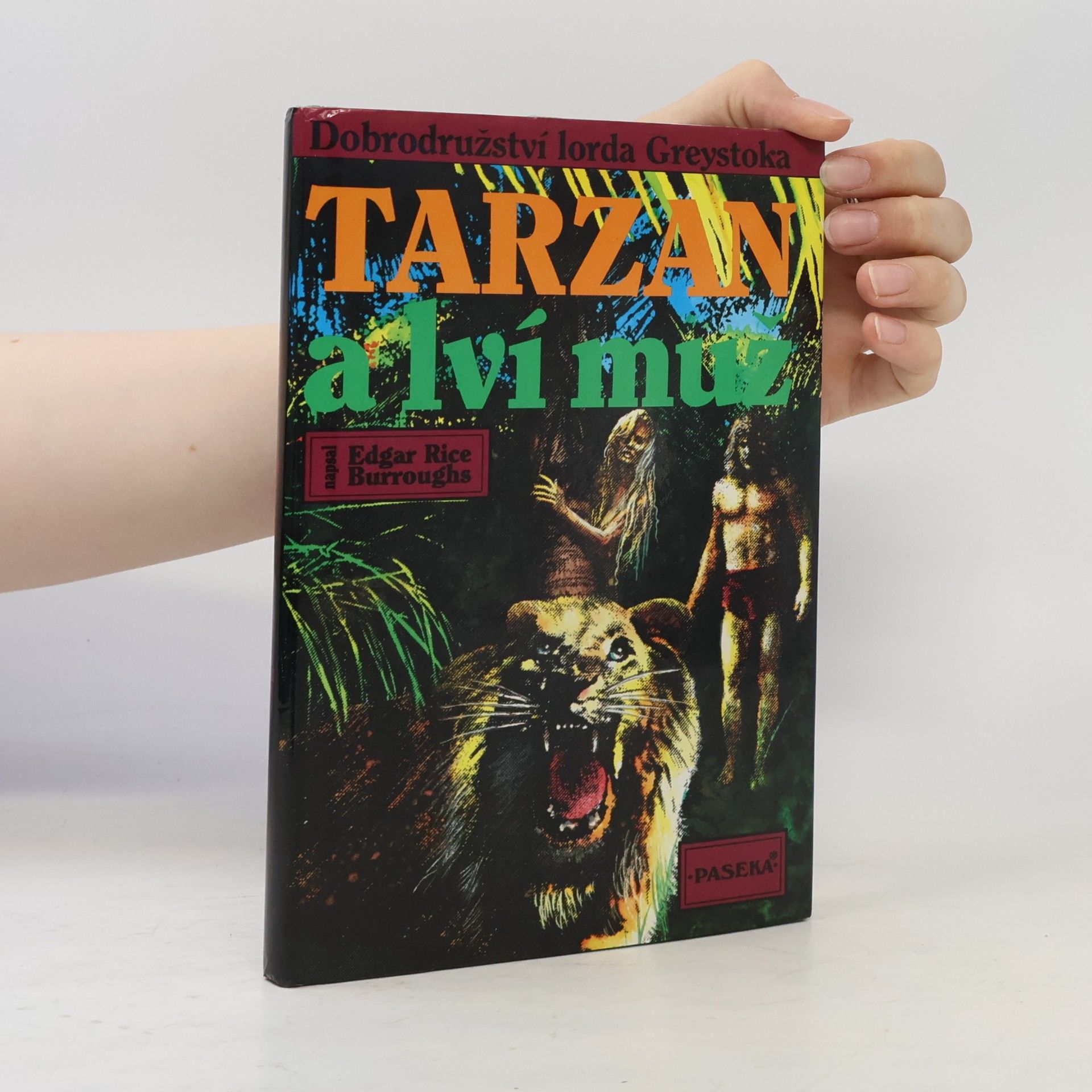 Edgar Rice Burroughs Tarzan a lví muž