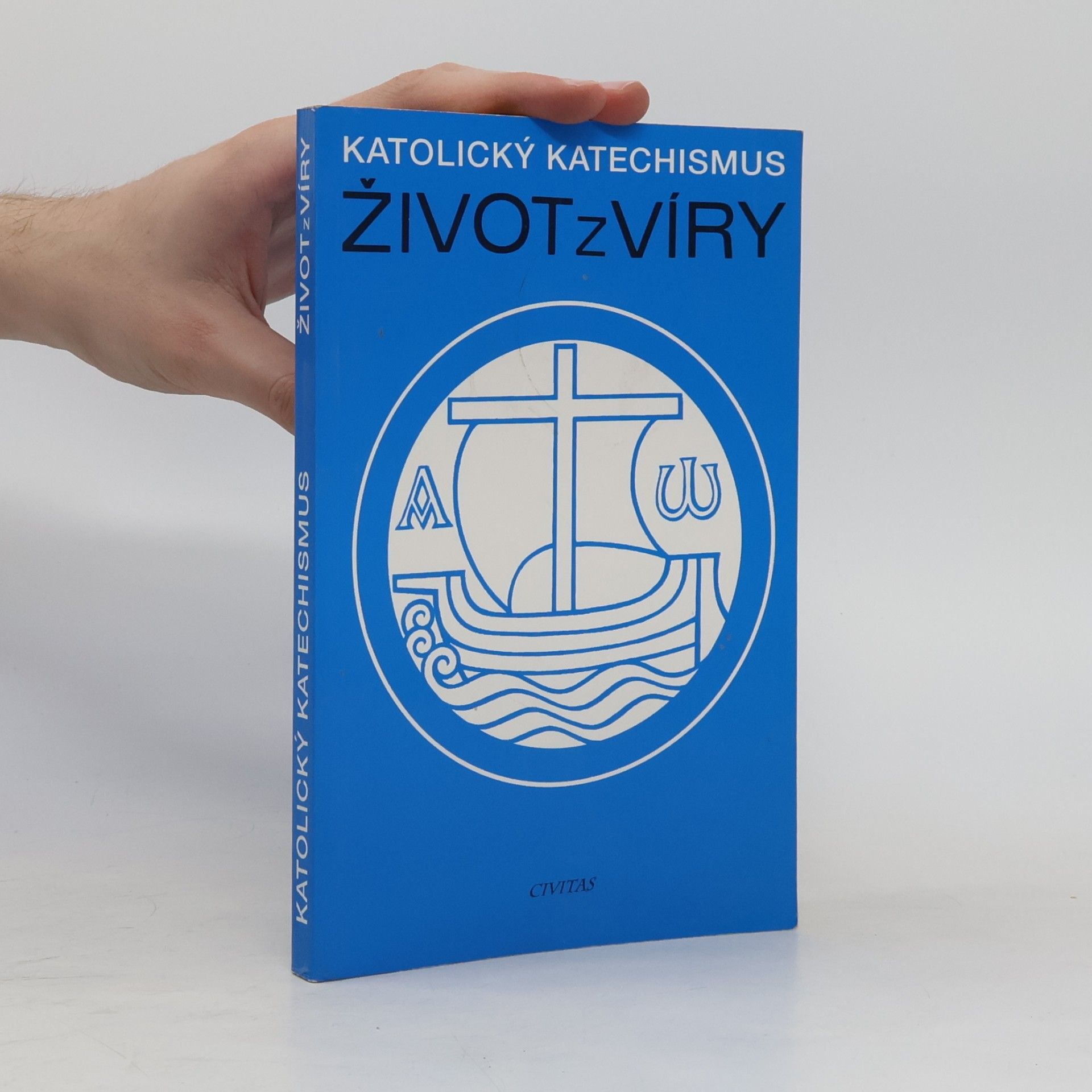 Hana Blažková Život z víry: Katolický katechismus