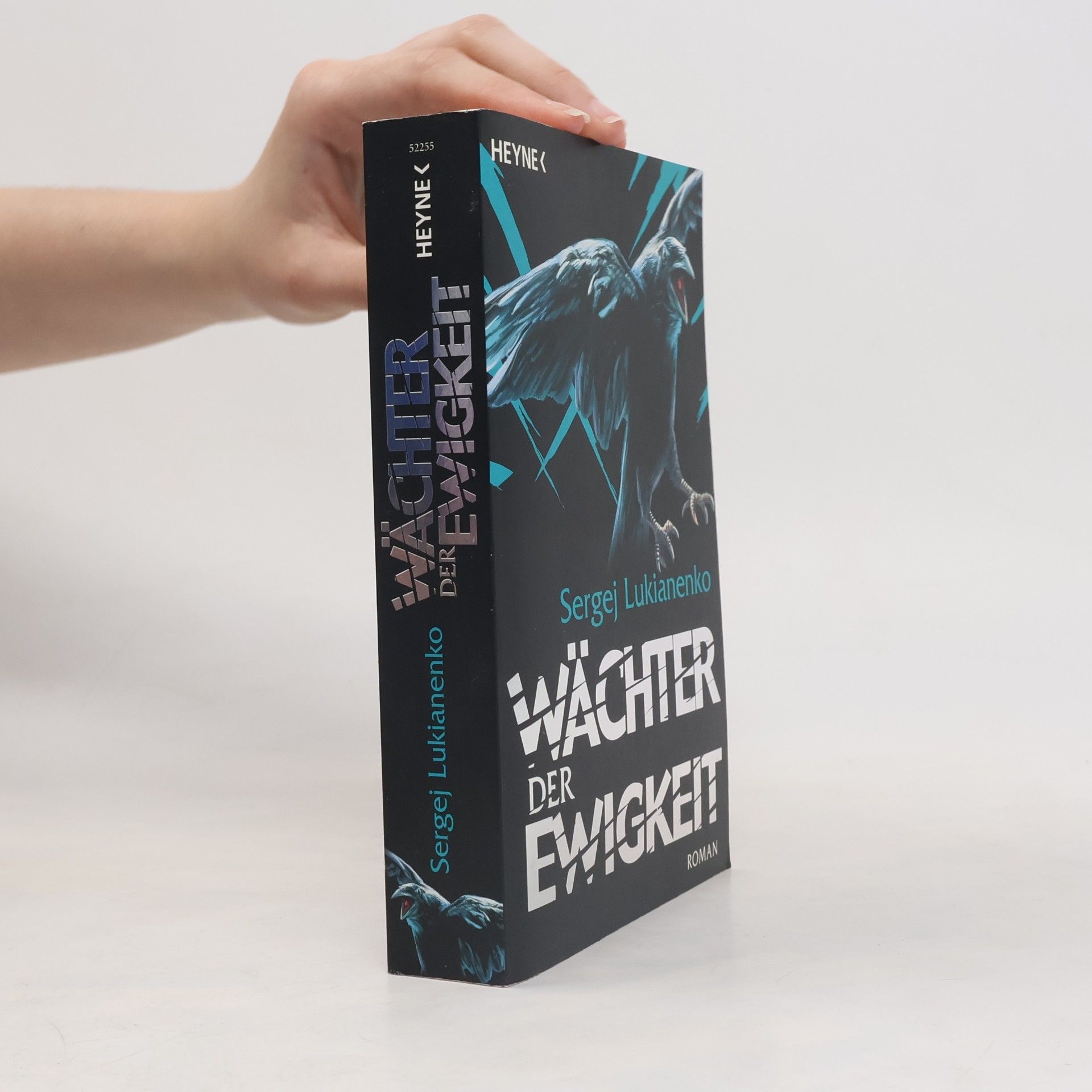 Sergej Vasiljevič Lukjaněnko Wächter der Ewigkeit