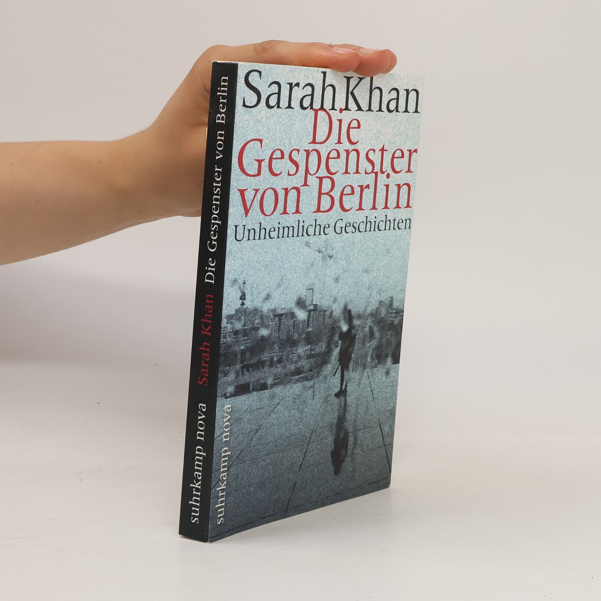 Sarah Khan Die Gespenster von Berlin