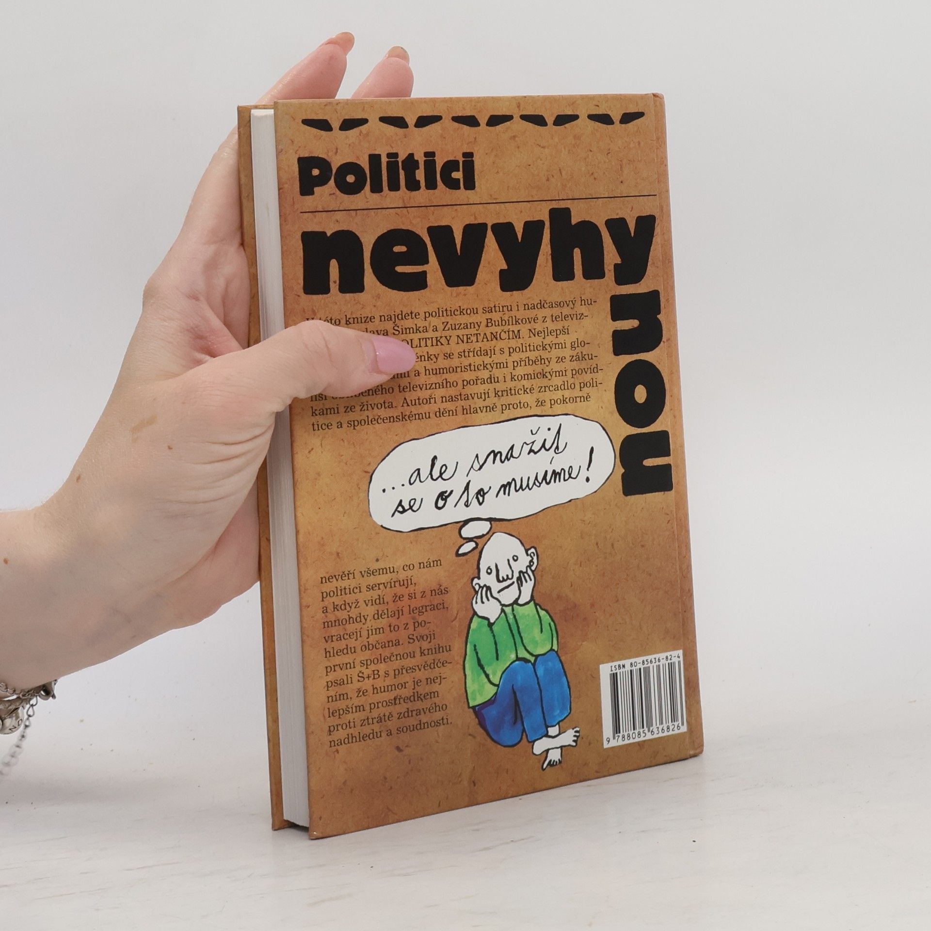 Zuzana Bubílková Politici nevyhynou...ale snažit se o to musíme!