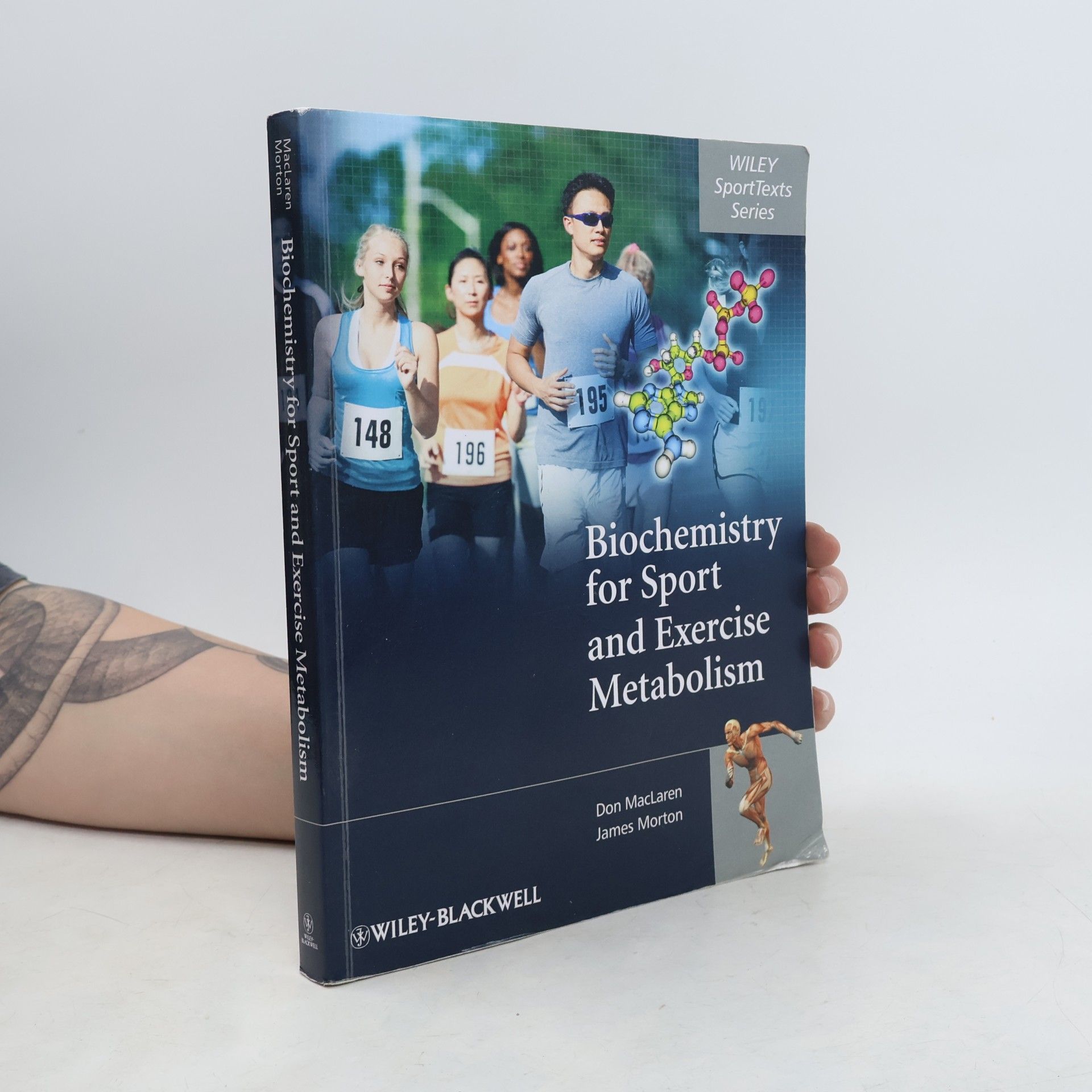 Wiley SportTexts Series: Biochemistry for Sport and Exercise Metabolism