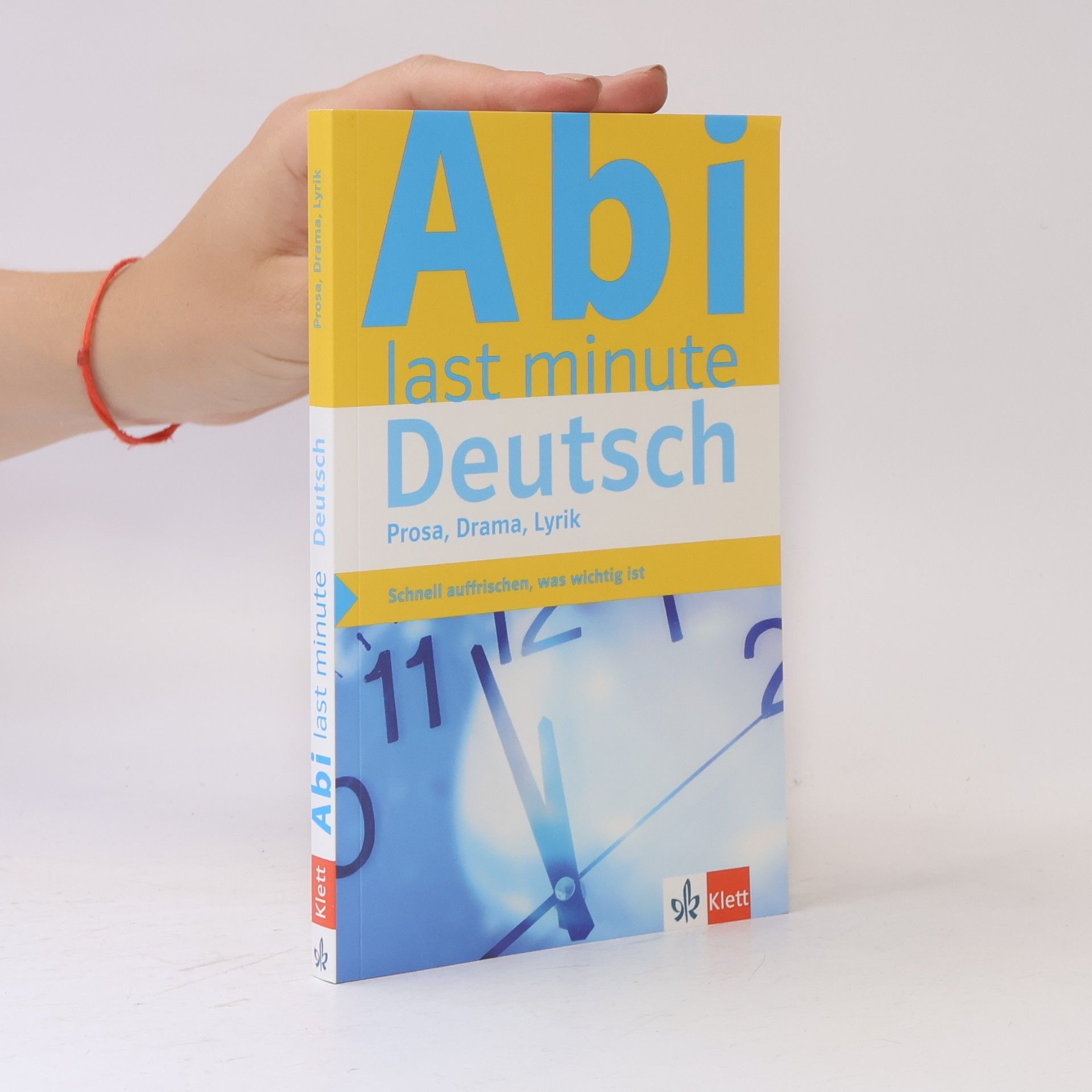 Autorenkollektiv Abi last minute Deutsch - Prosa, Drama, Lyrik