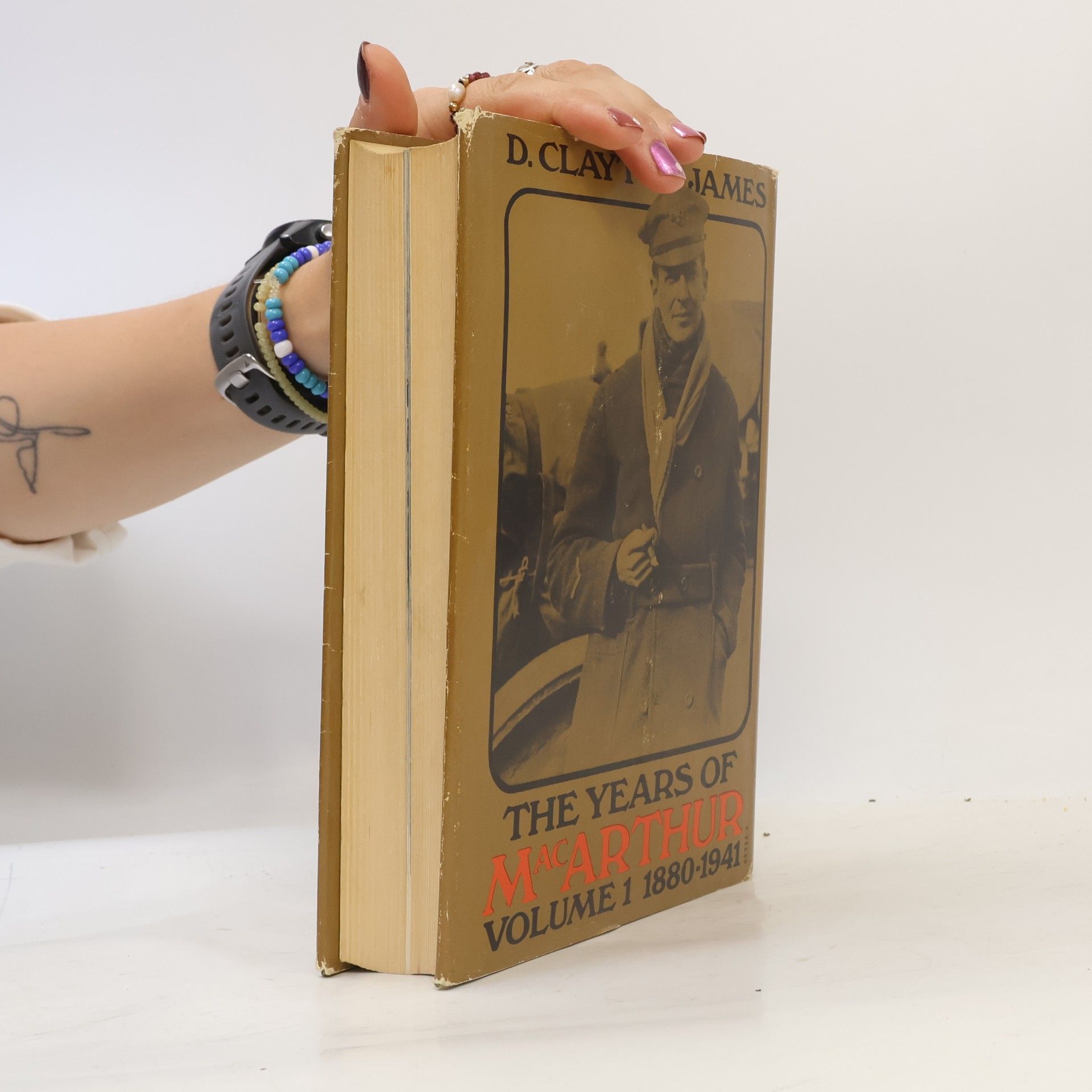 D. Clayton James The Years of MacArthur, Volume I