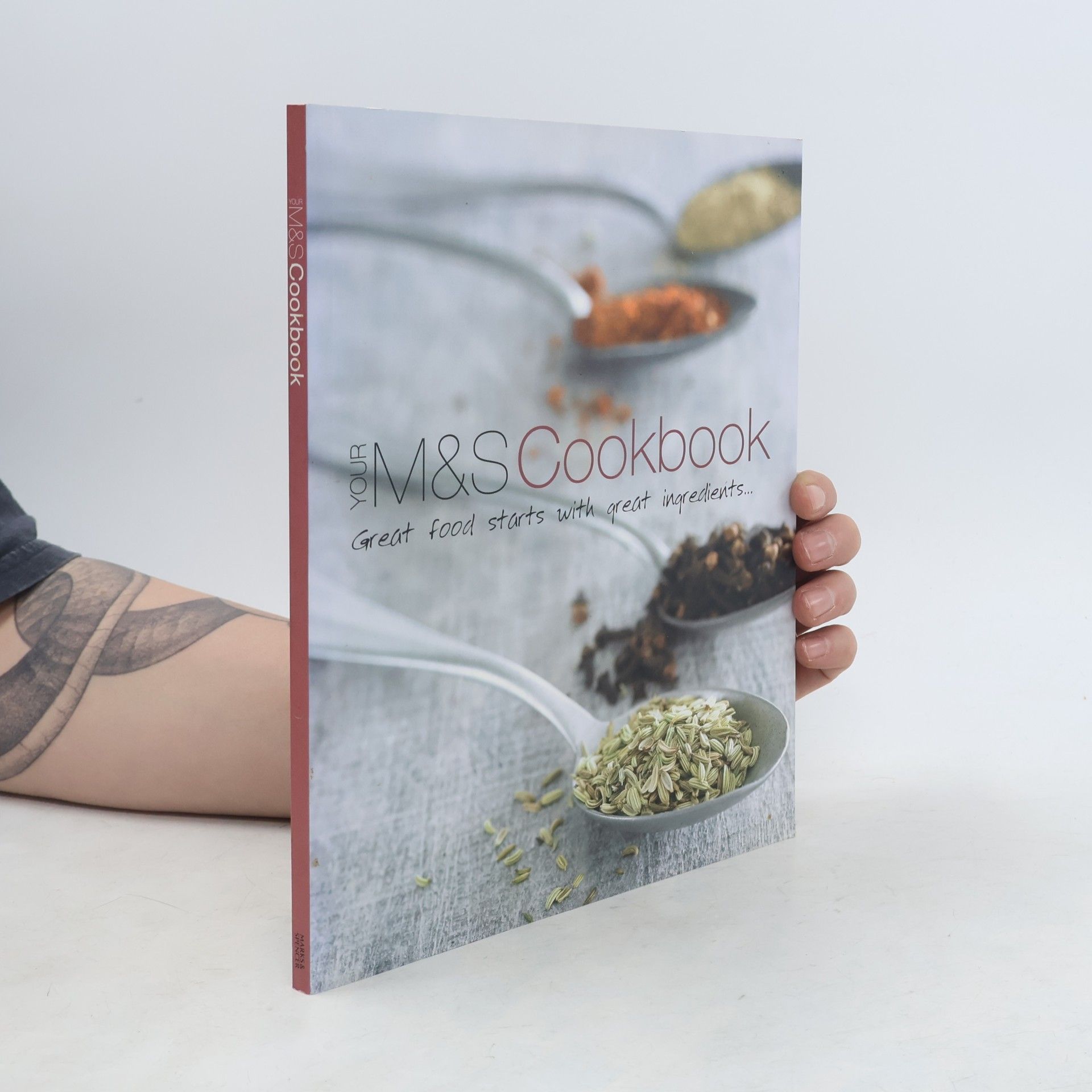 AA.VV. Your M & S Cookbook: Great Food Starts with Great Ingredients