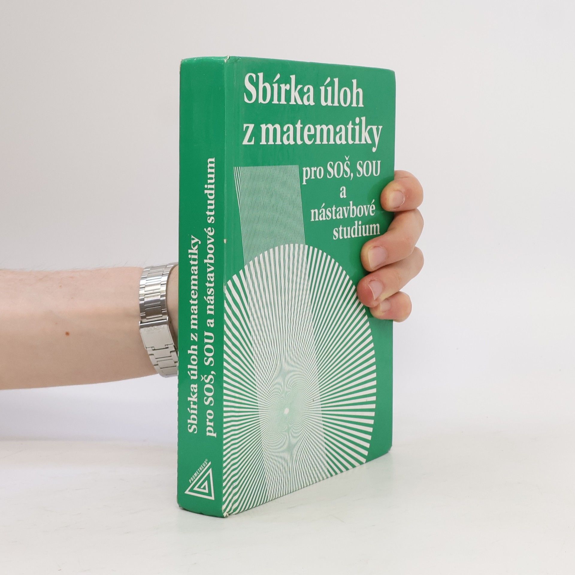 Milada Hudcová Sbírka úloh z matematiky pro SOŠ, SOU a nástavbové studium