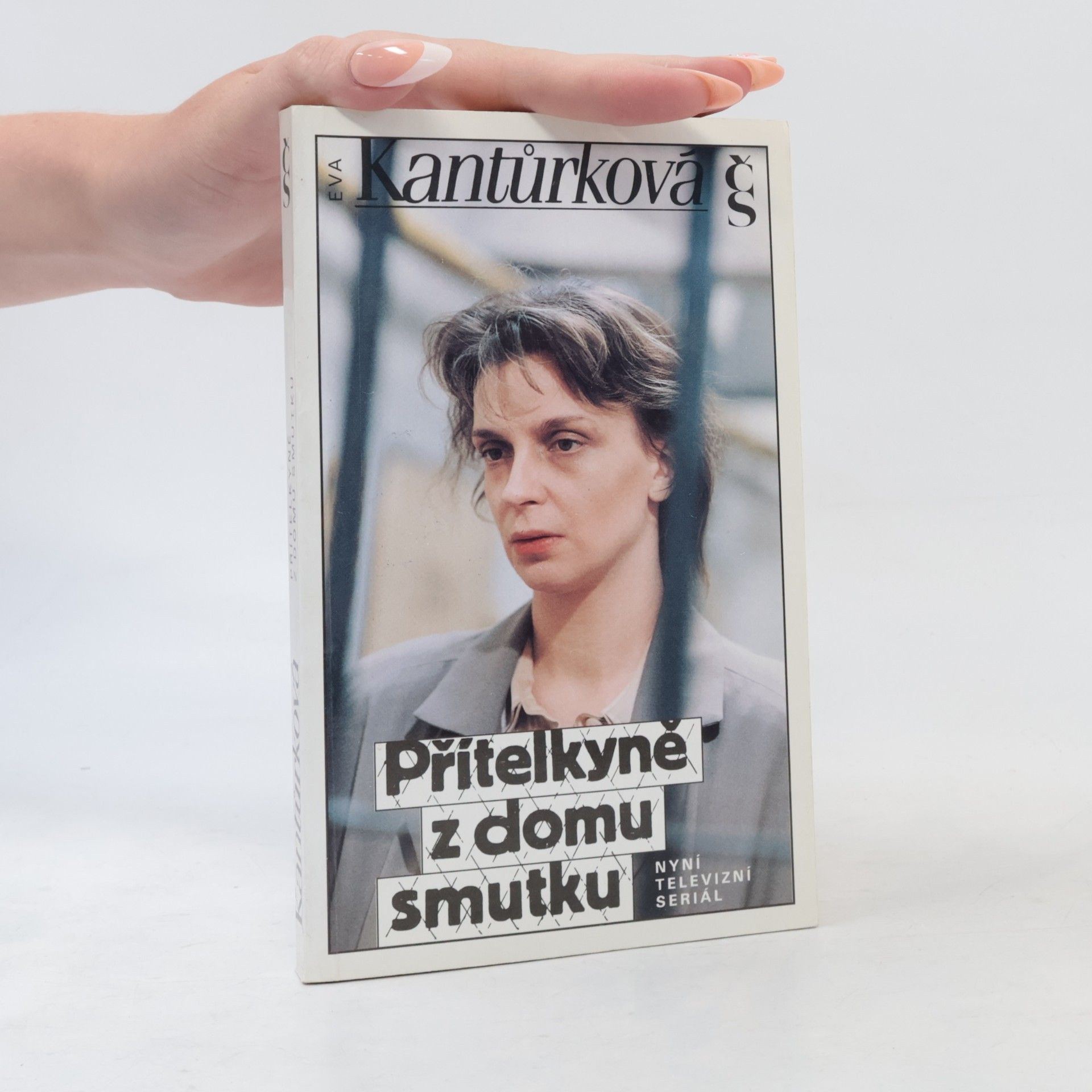 Eva Kantůrková Přítelkyně z domu smutku