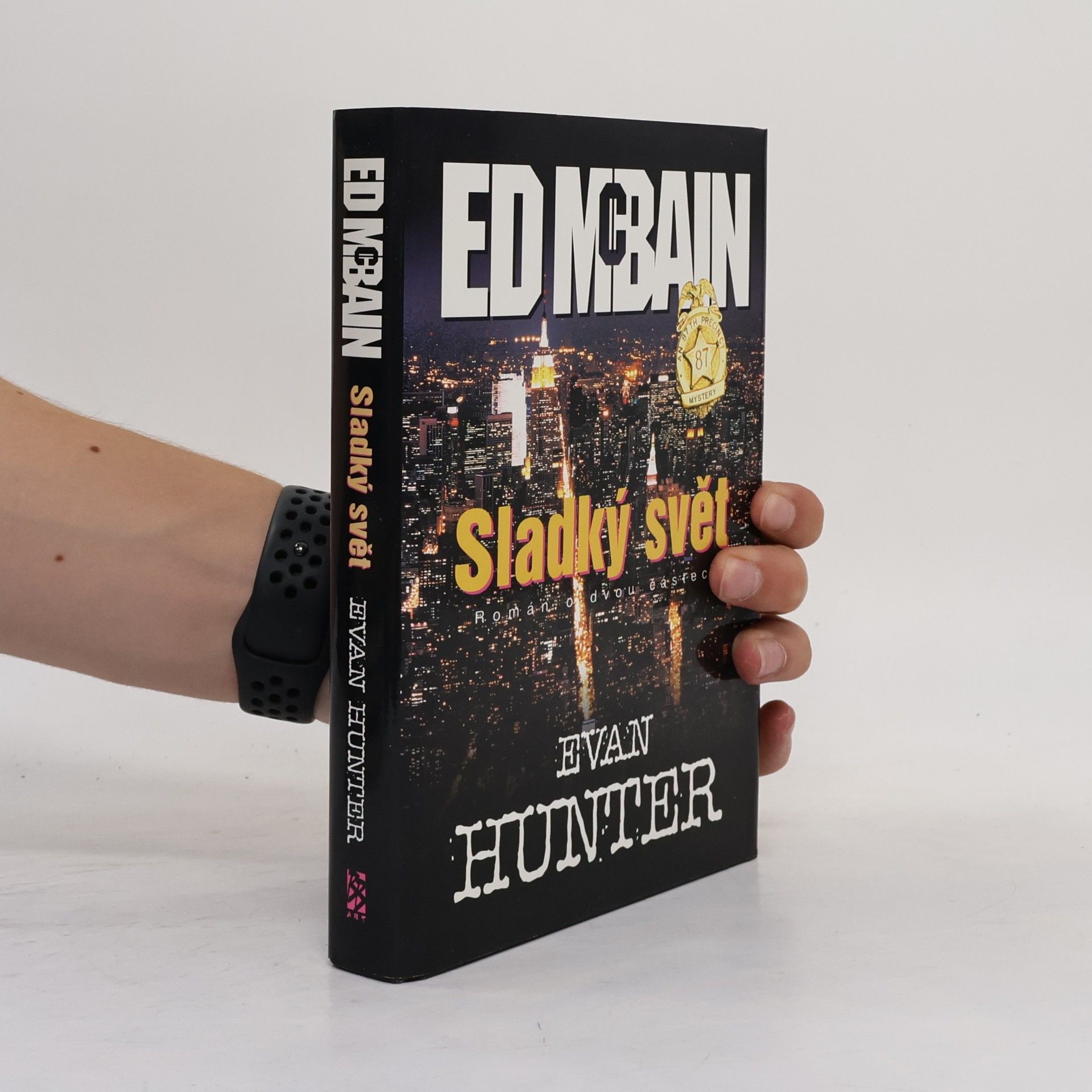 Ed McBain Sladký svět