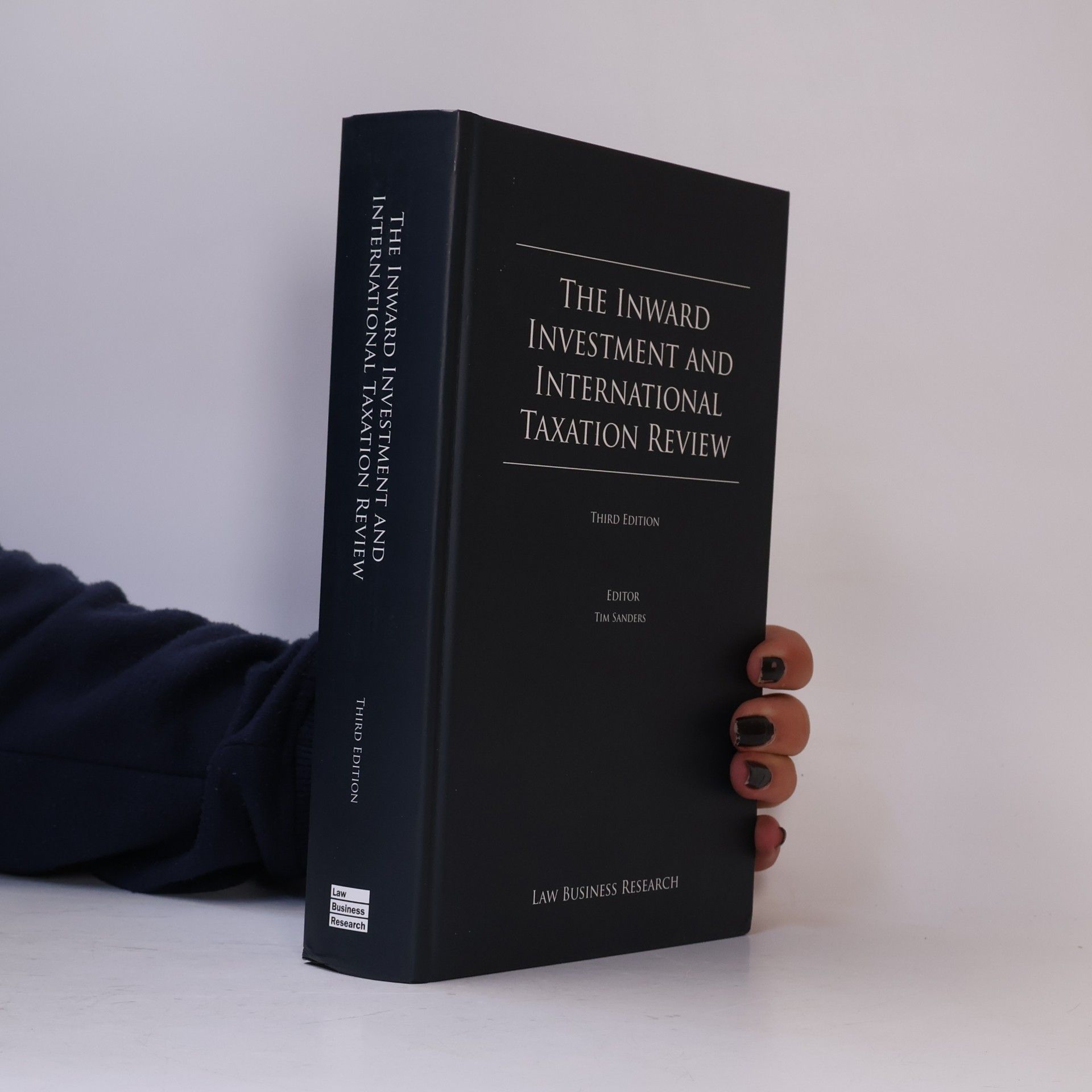 The Inward Investment and International Taxation Review Third Edition