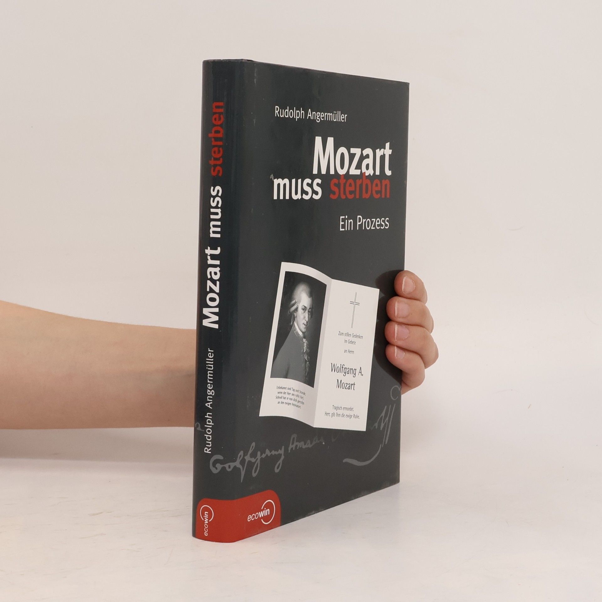 Rudolph Angermüller Mozart muss sterben
