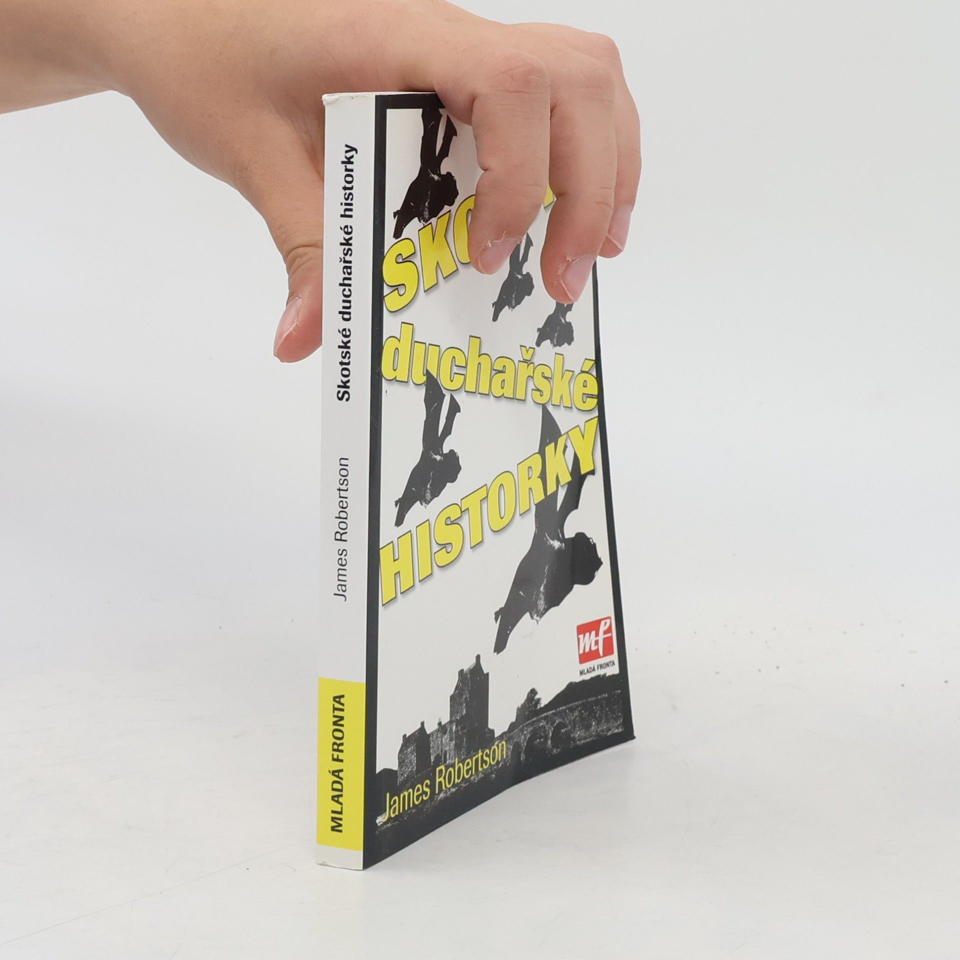 James Robertson Skotské duchařské historky