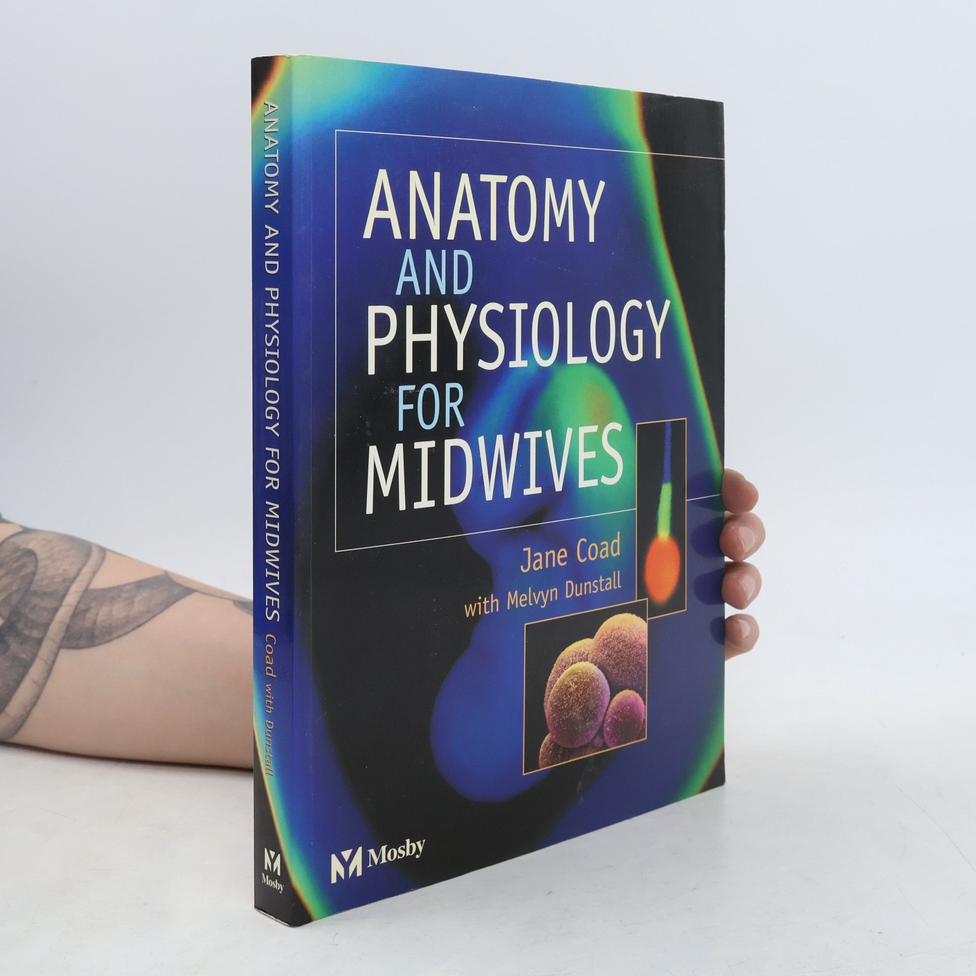 Melvyn Dunstall Anatomy and Physiology for Midwives