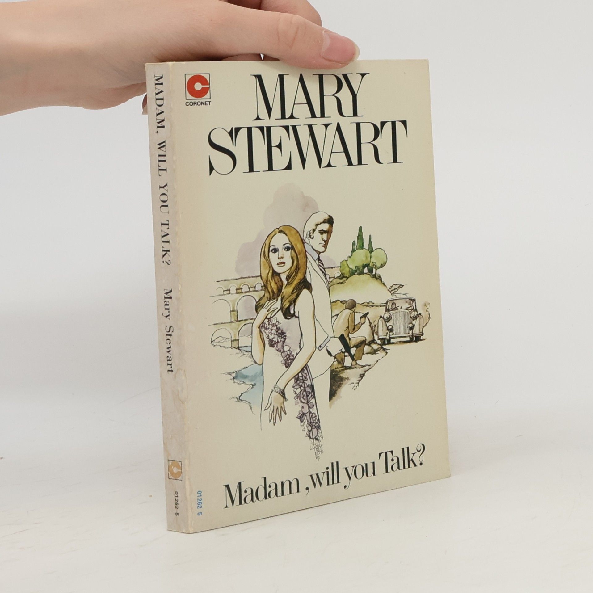 Mary Stewart Madam, Will You Talk?
