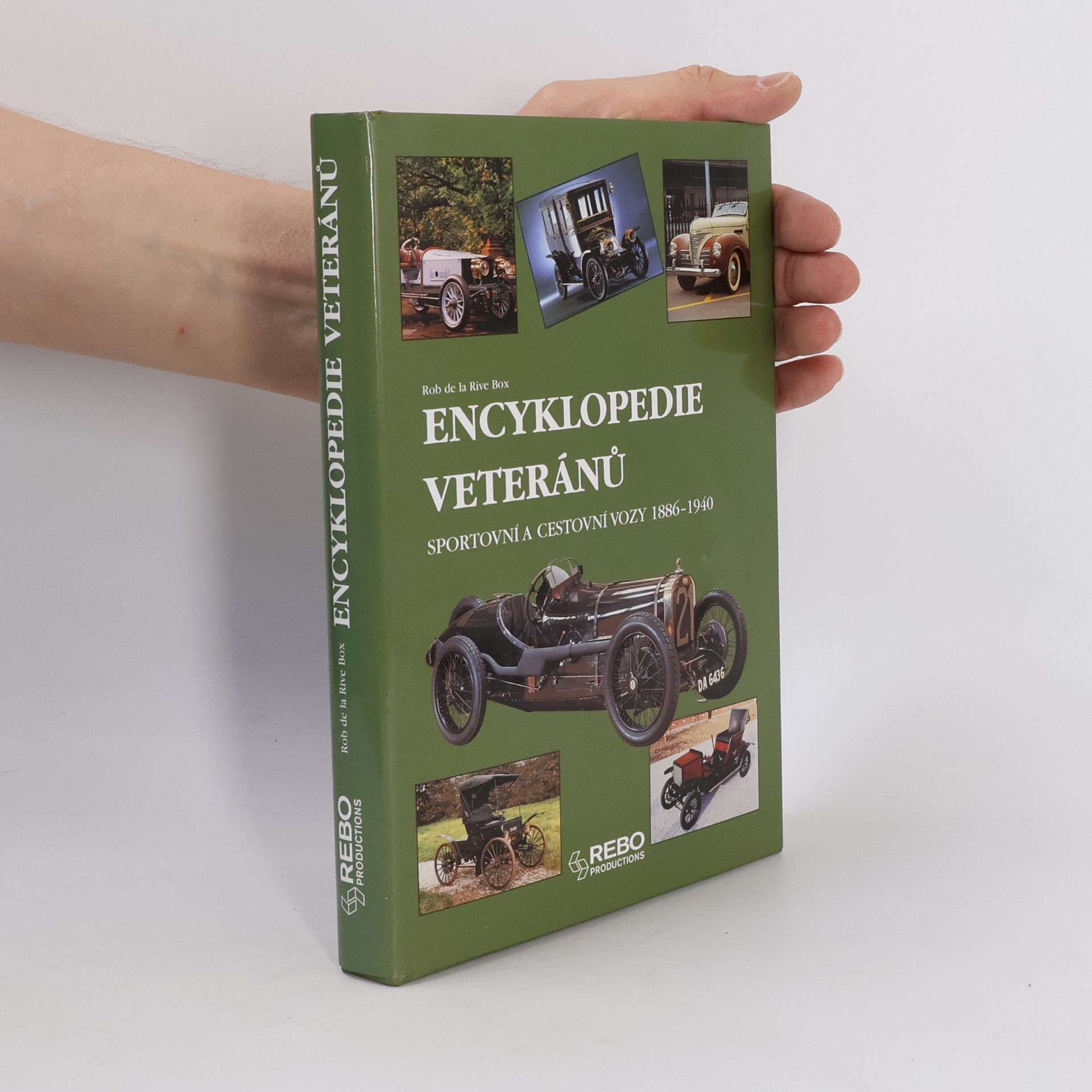 Rob de La Rive Box Encyklopedie veteránů : Sportovní a cestovní vozy 1886-1940