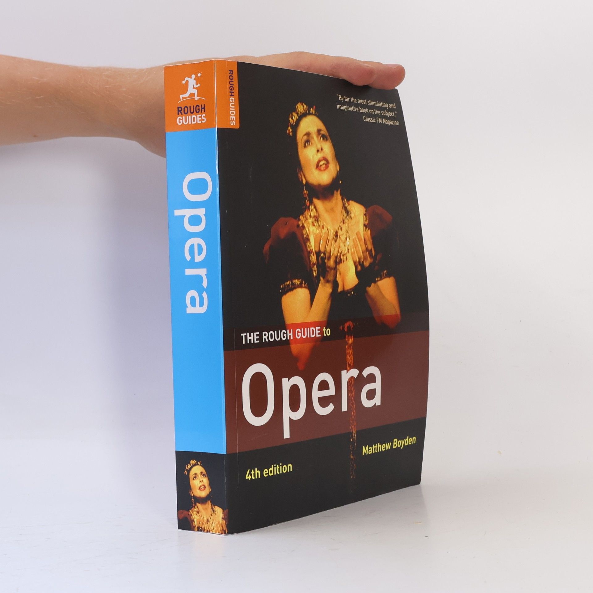 Matthew Boyden The Rough Guide to Opera