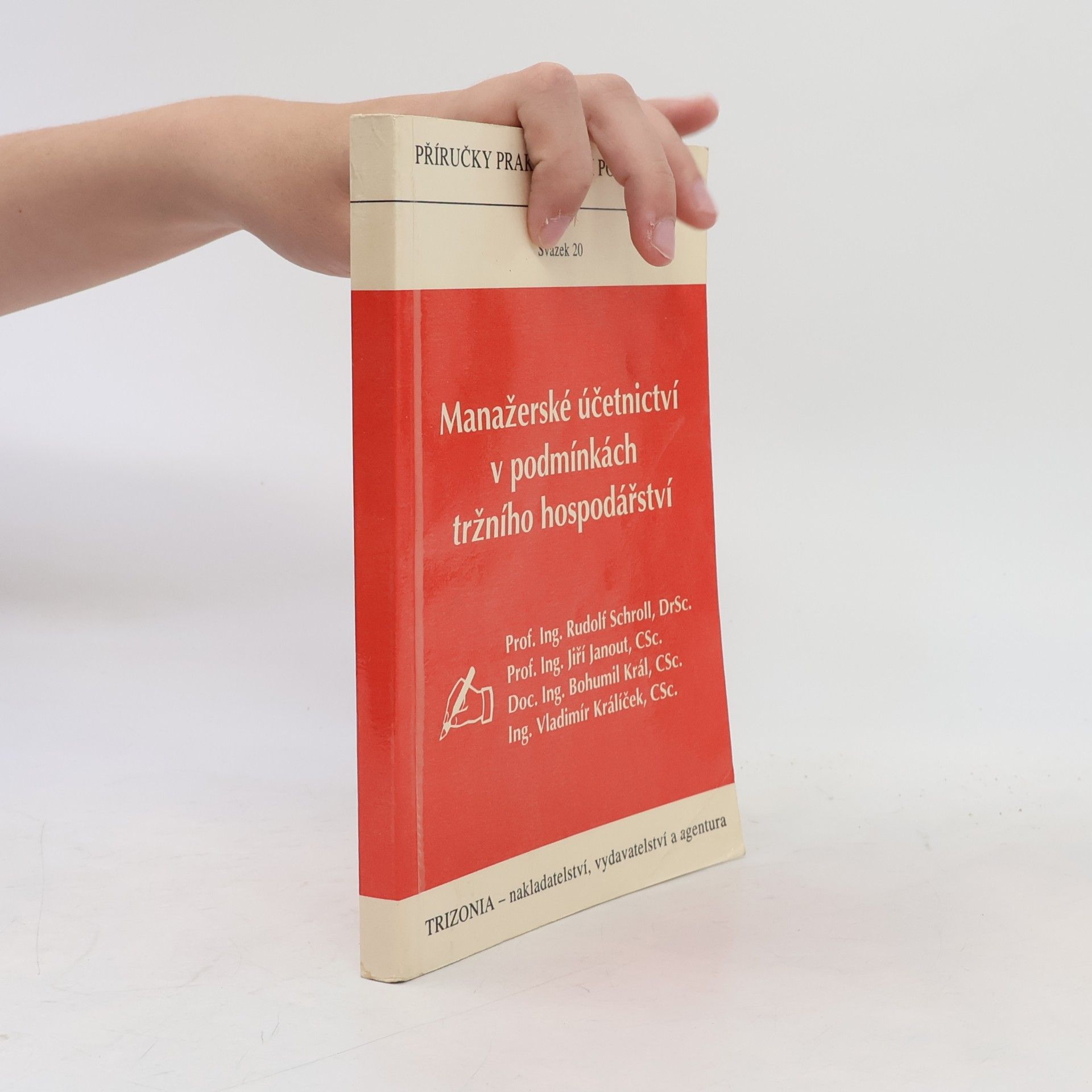 Various authors Manažerské účetnictví v podmínkách tržního hospodářství