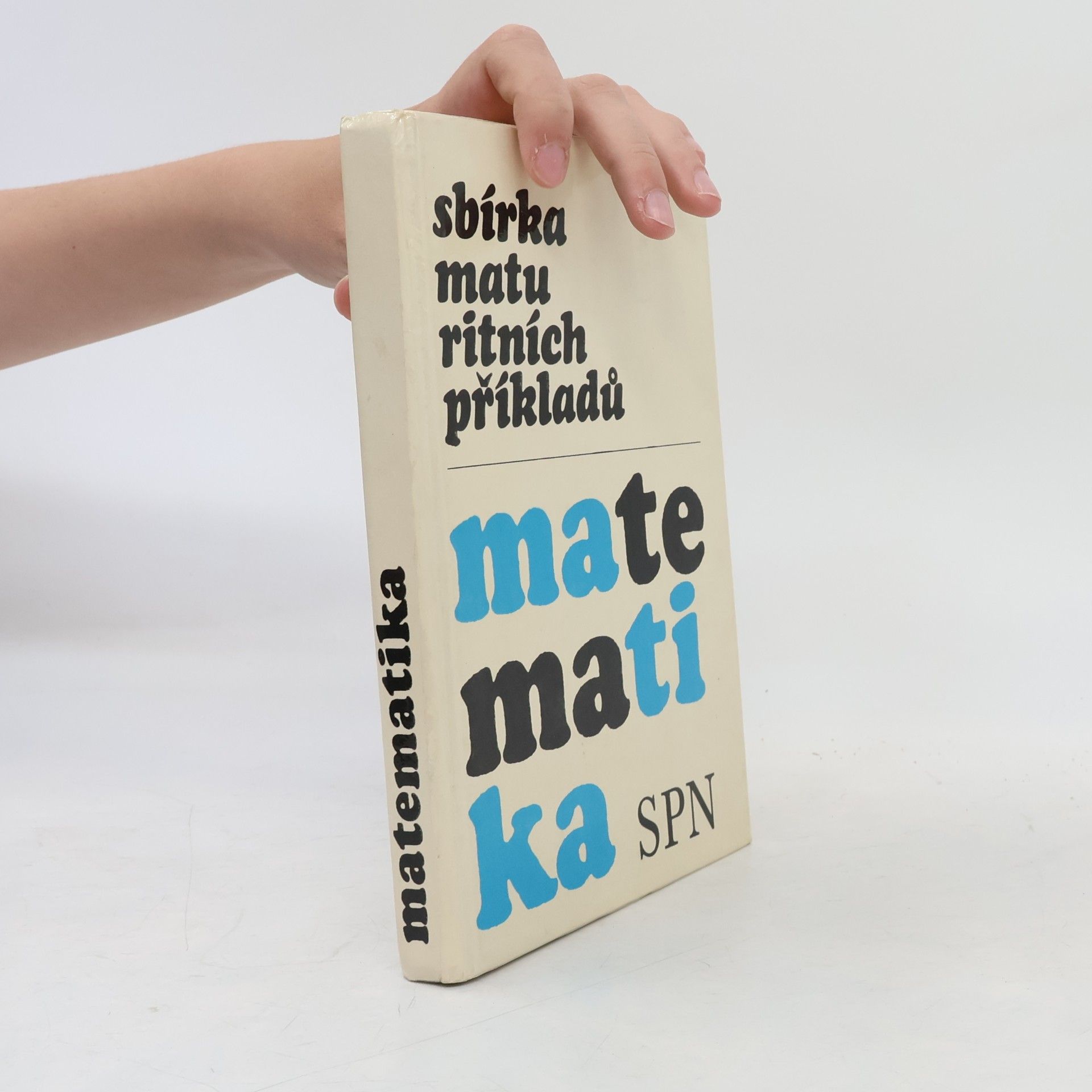 Various authors Sbírka maturitních příkladů z matematiky