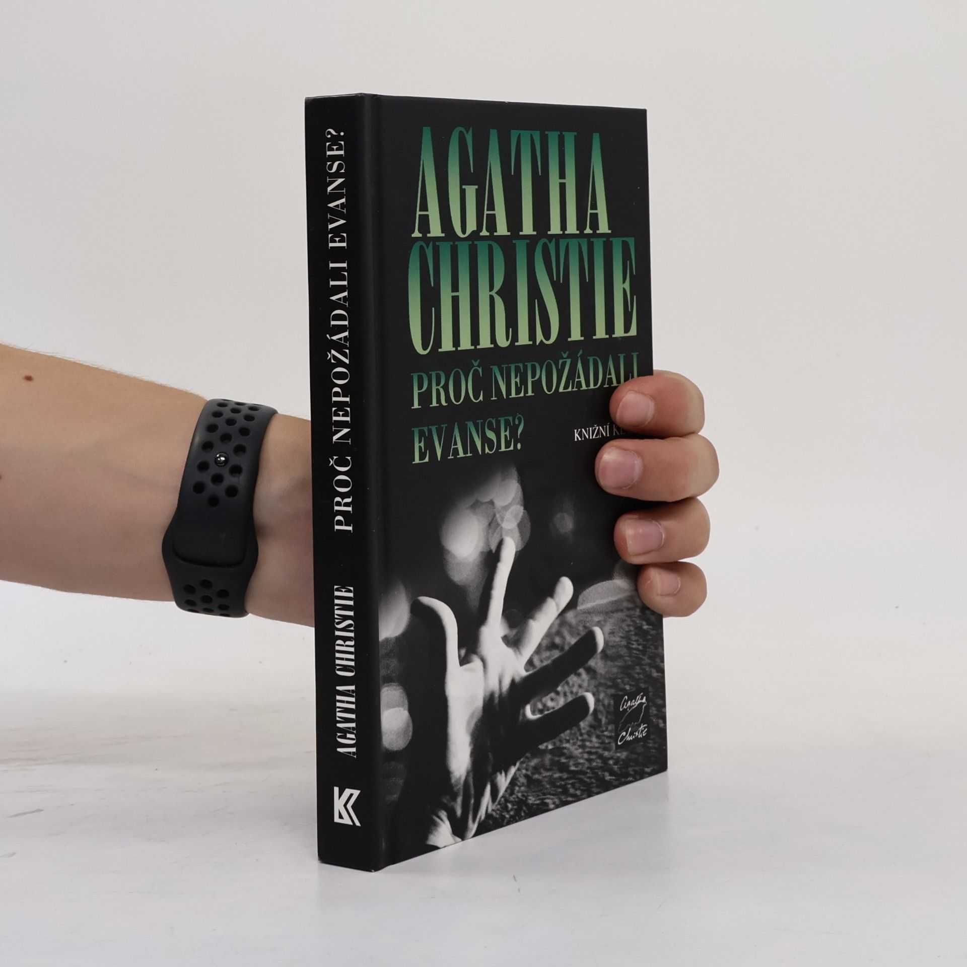 Agatha Christie Proč nepožádali Evanse?