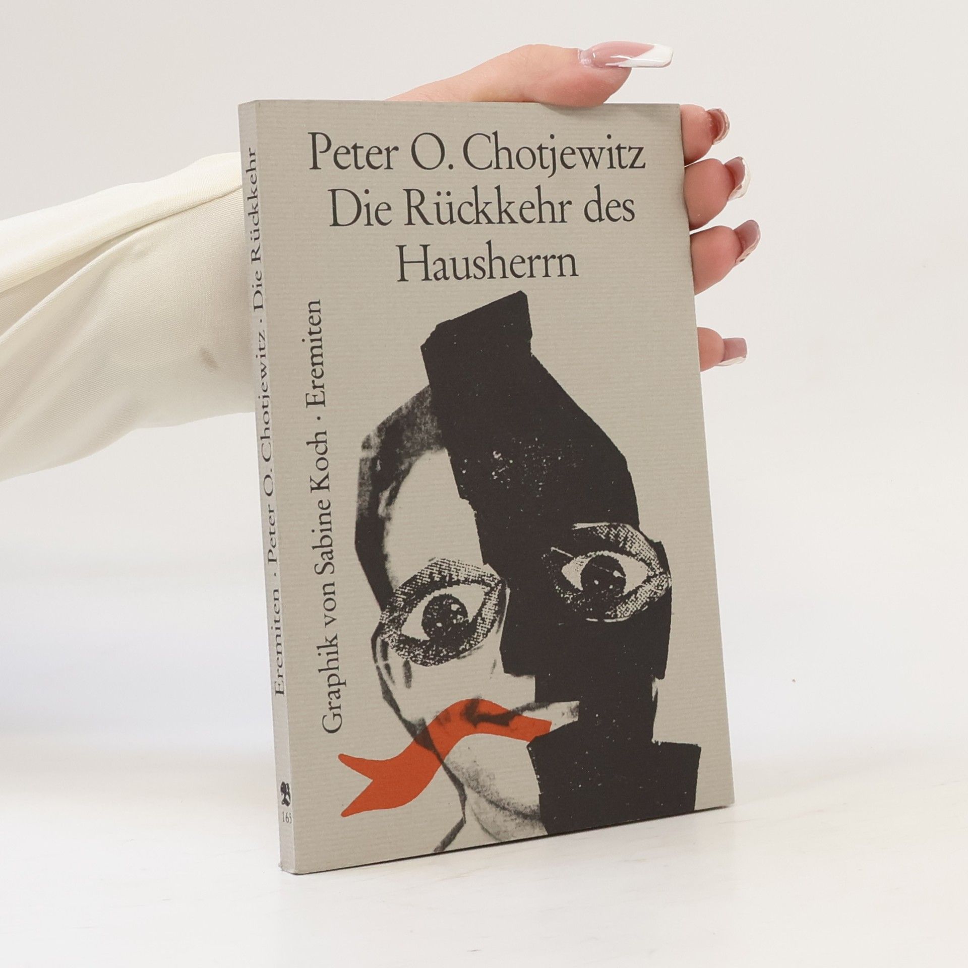 Peter O. Chotjewitz Die Rückkehr des Hausherrn