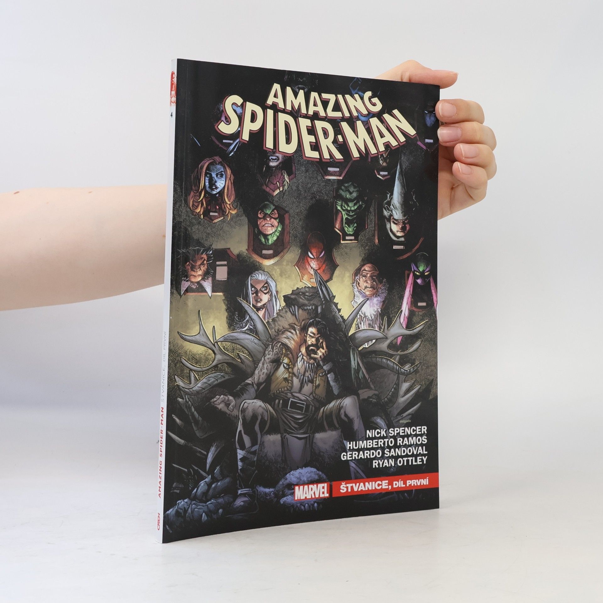 Kolektiv autorů Amazing Spider-Man: Štvanice, díl první