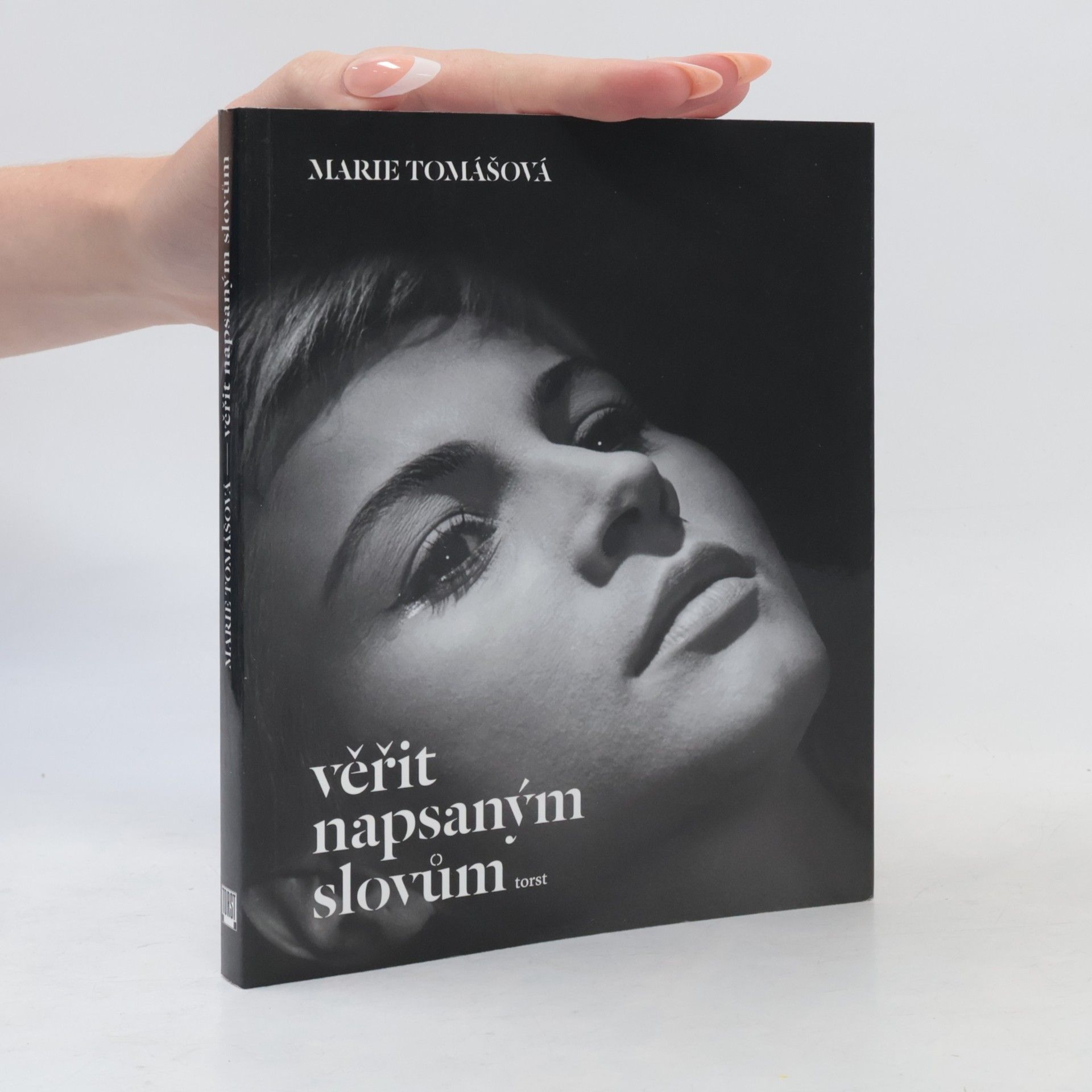 Marie Tomášová Věřit napsaným slovům