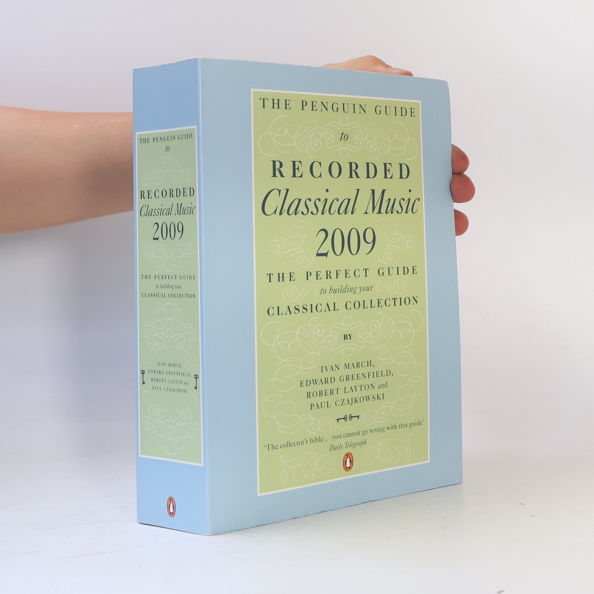 The Penguin Guide to Recorded Classical Music 2009
