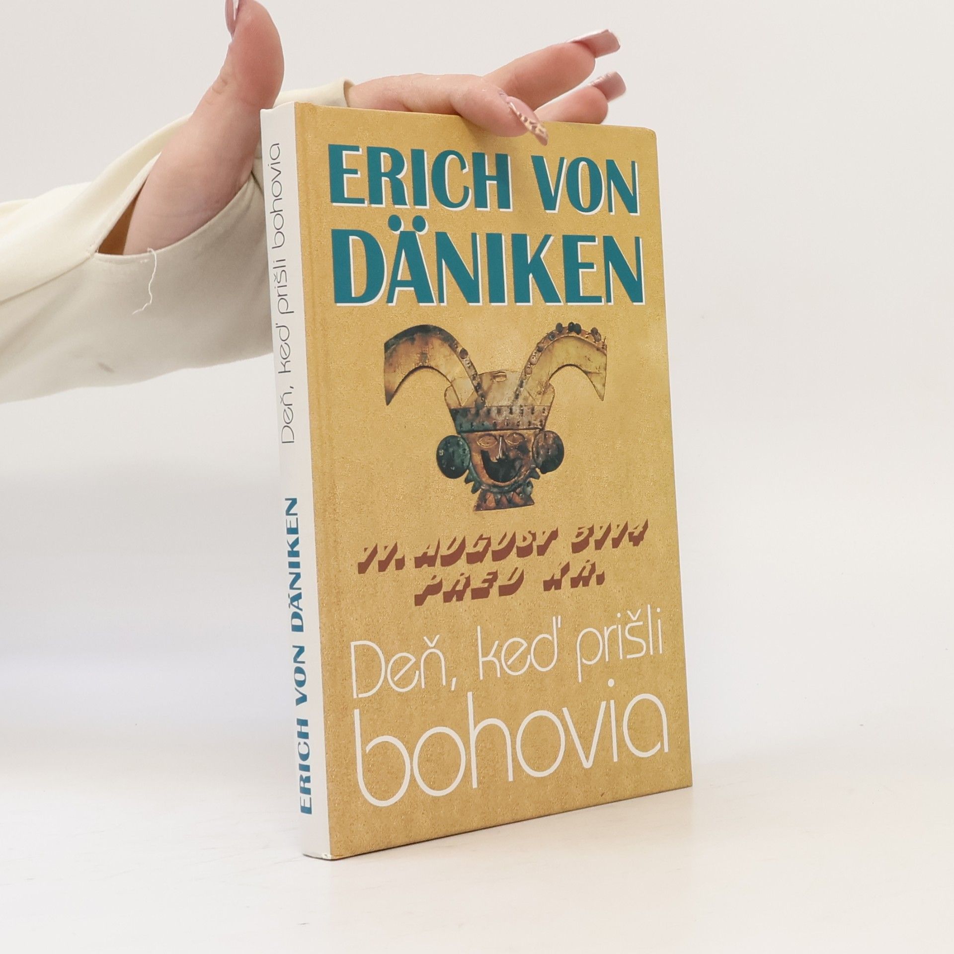Erich von Däniken Deň, keď prišli bohovia