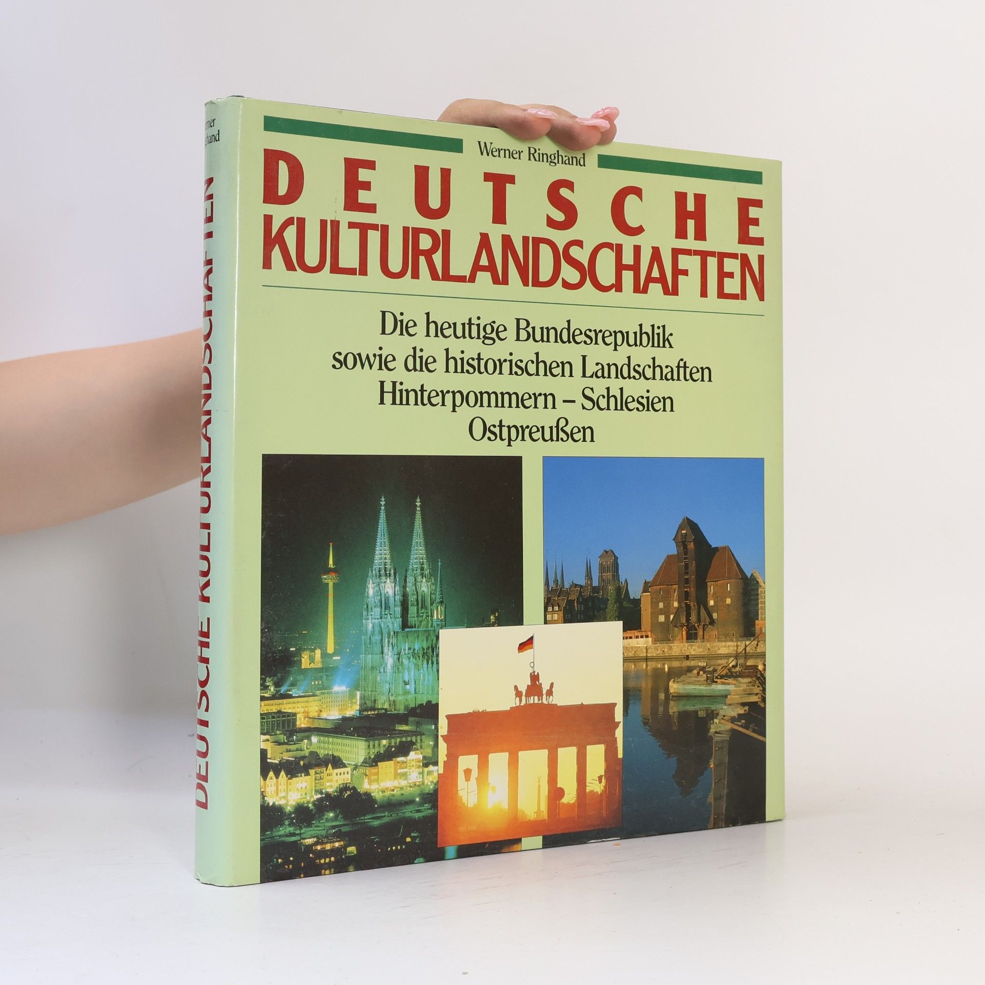 Werner Ringhand Deutsche Kulturlandschaften