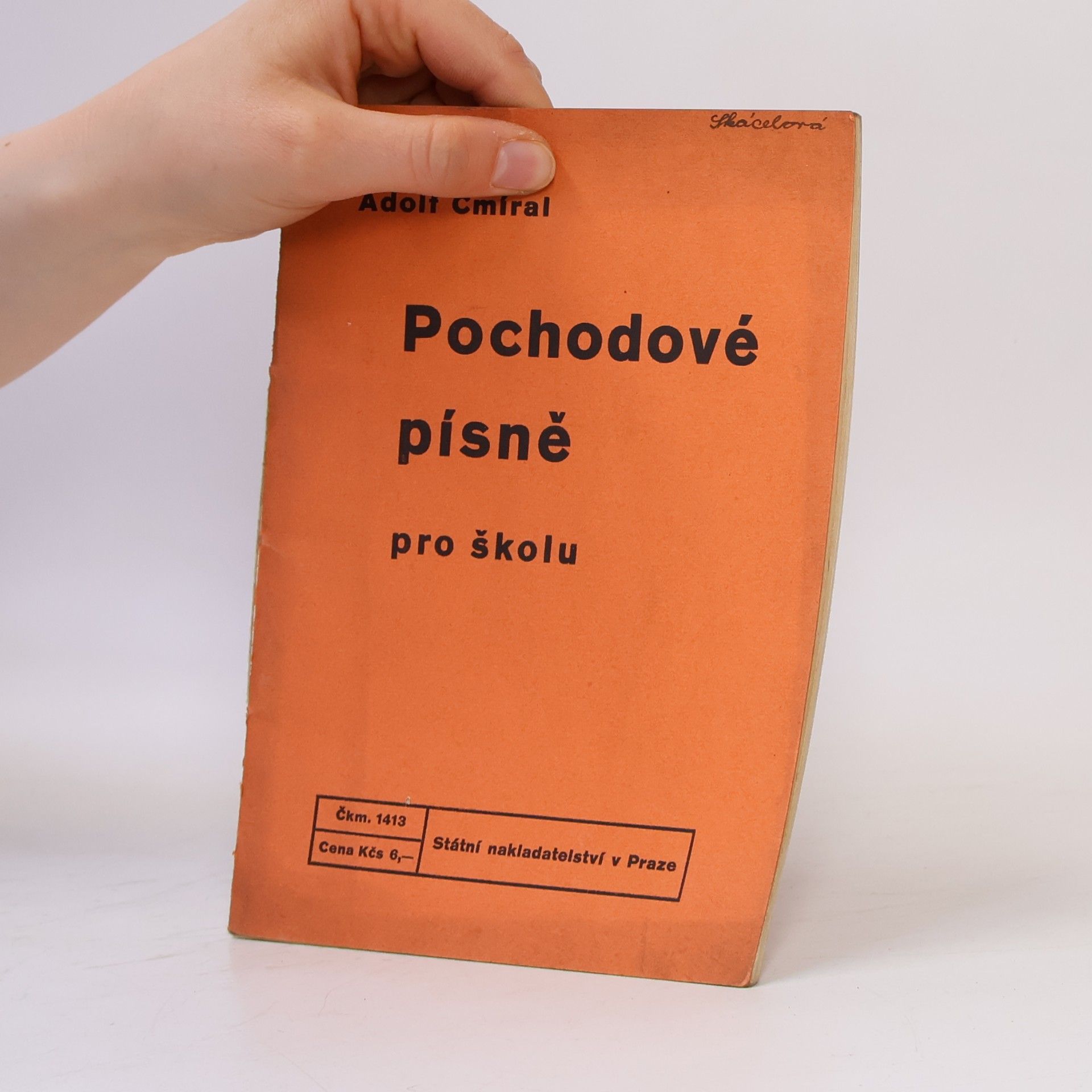 Adolf Cmíral Pochodové písně pro školu