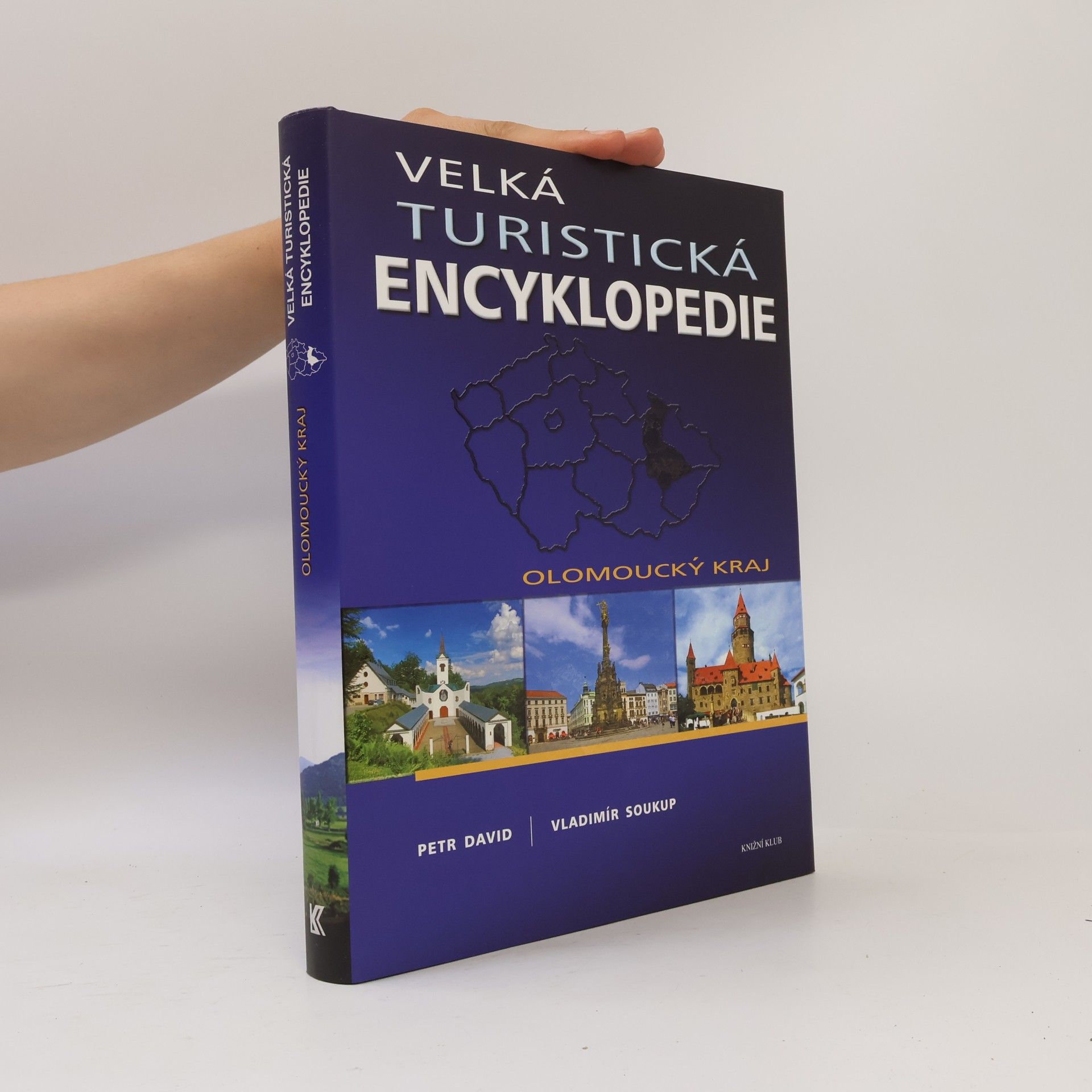 Petr David Velká turistická encyklopedie. Olomoucký kraj