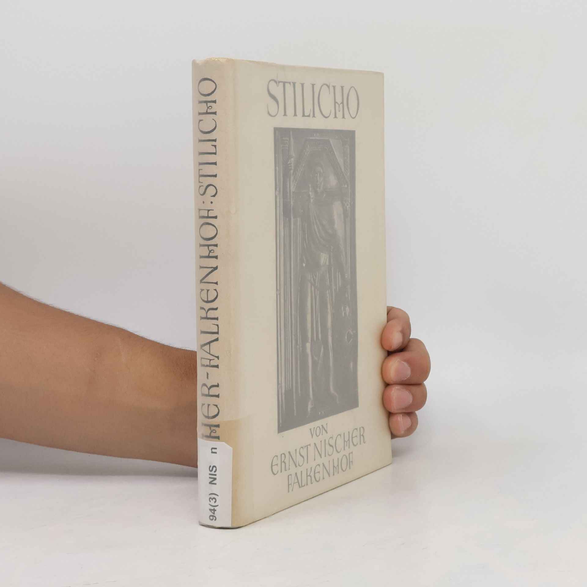 Ernst Nischer-Falkenhof Stilicho