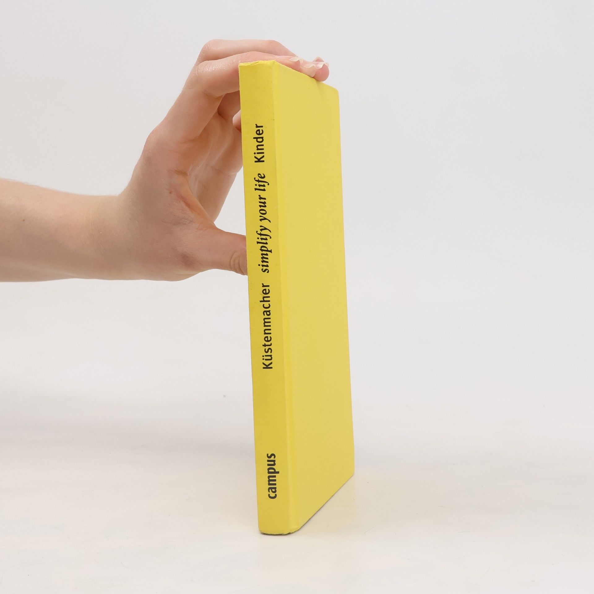 Marion Küstenmacher Simplify your life