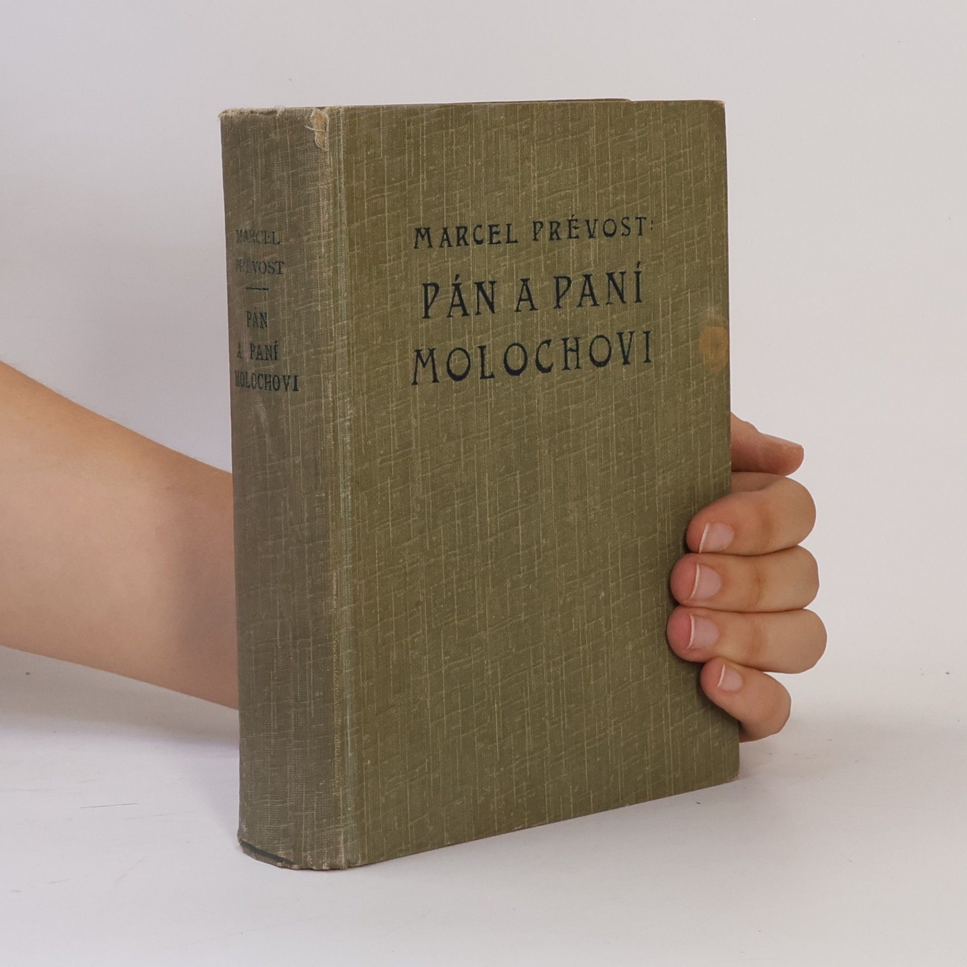 Marcel Prévost Pán a paní Molochovi