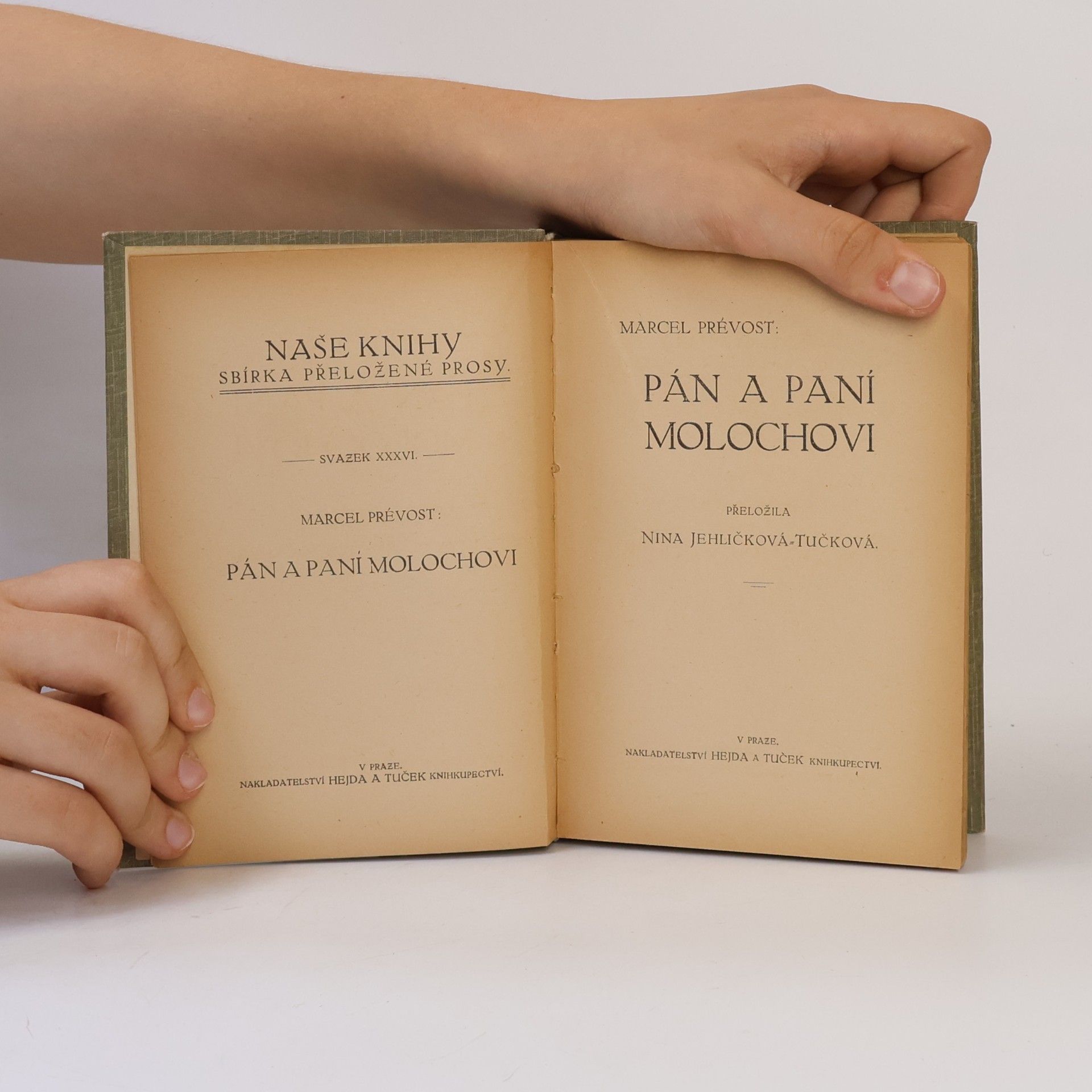 Marcel Prévost Pán a paní Molochovi