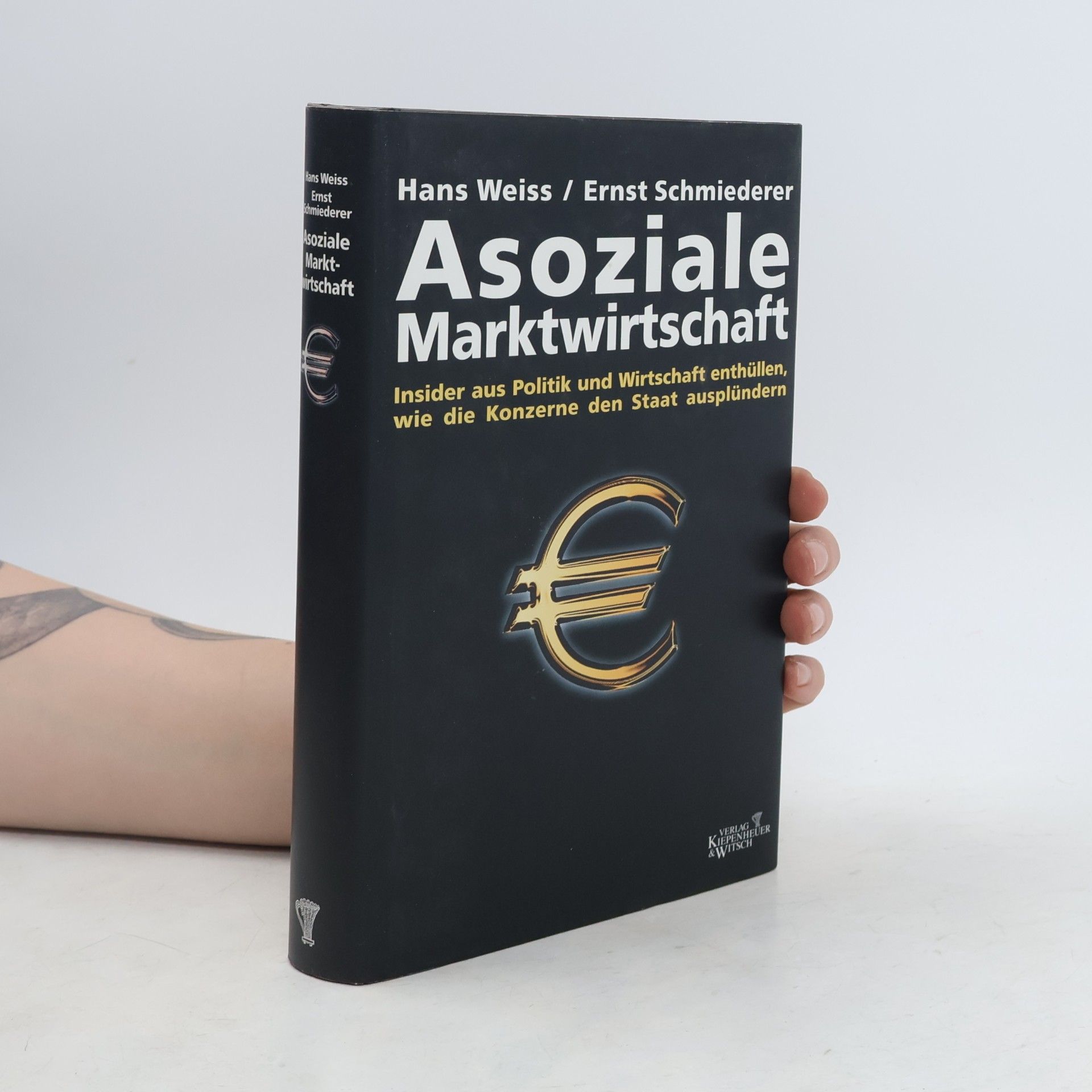 Hans Weiss Asoziale Marktwirtschaft
