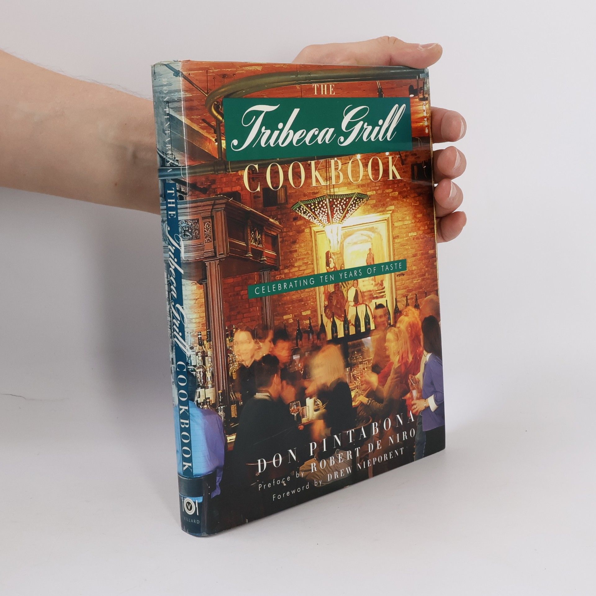 Drew Nieporent The Tribeca Grill Cookbook