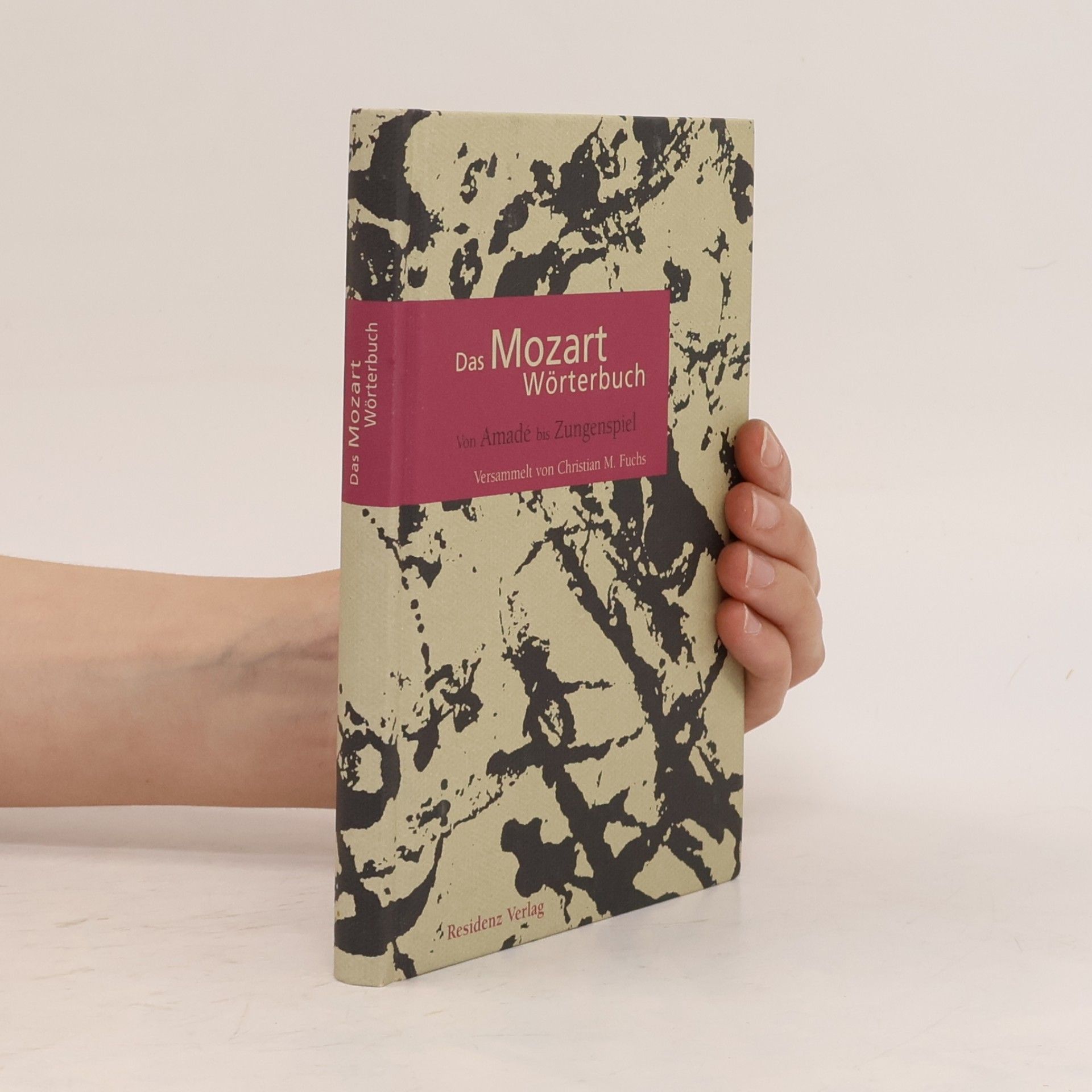 Christian Martin Fuchs Das Mozart-Wörterbuch